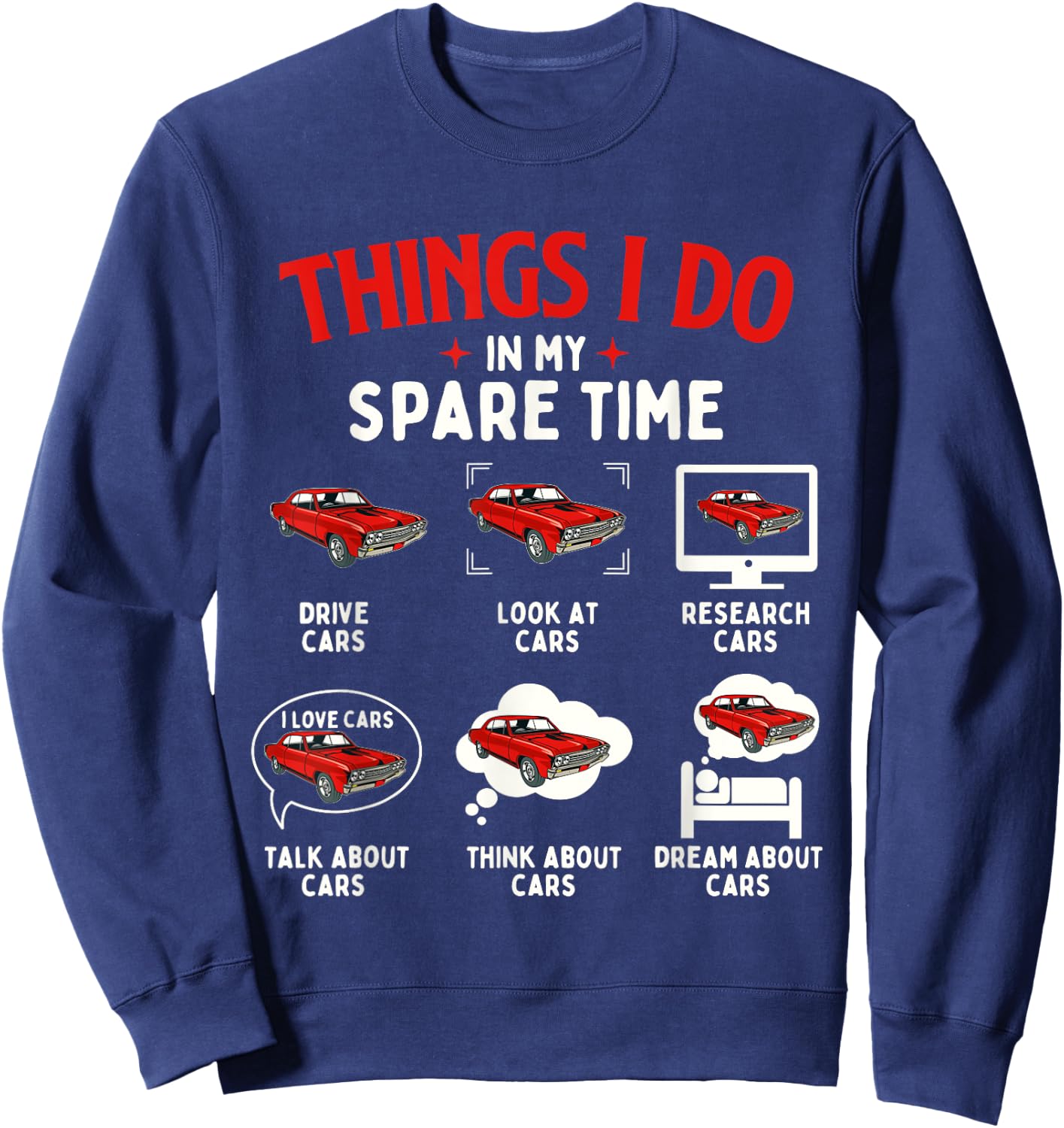 Things I Do In My Spare Time - Car Lover Engine Mechanic Sweatshirt - Sweatshirt | Navy
