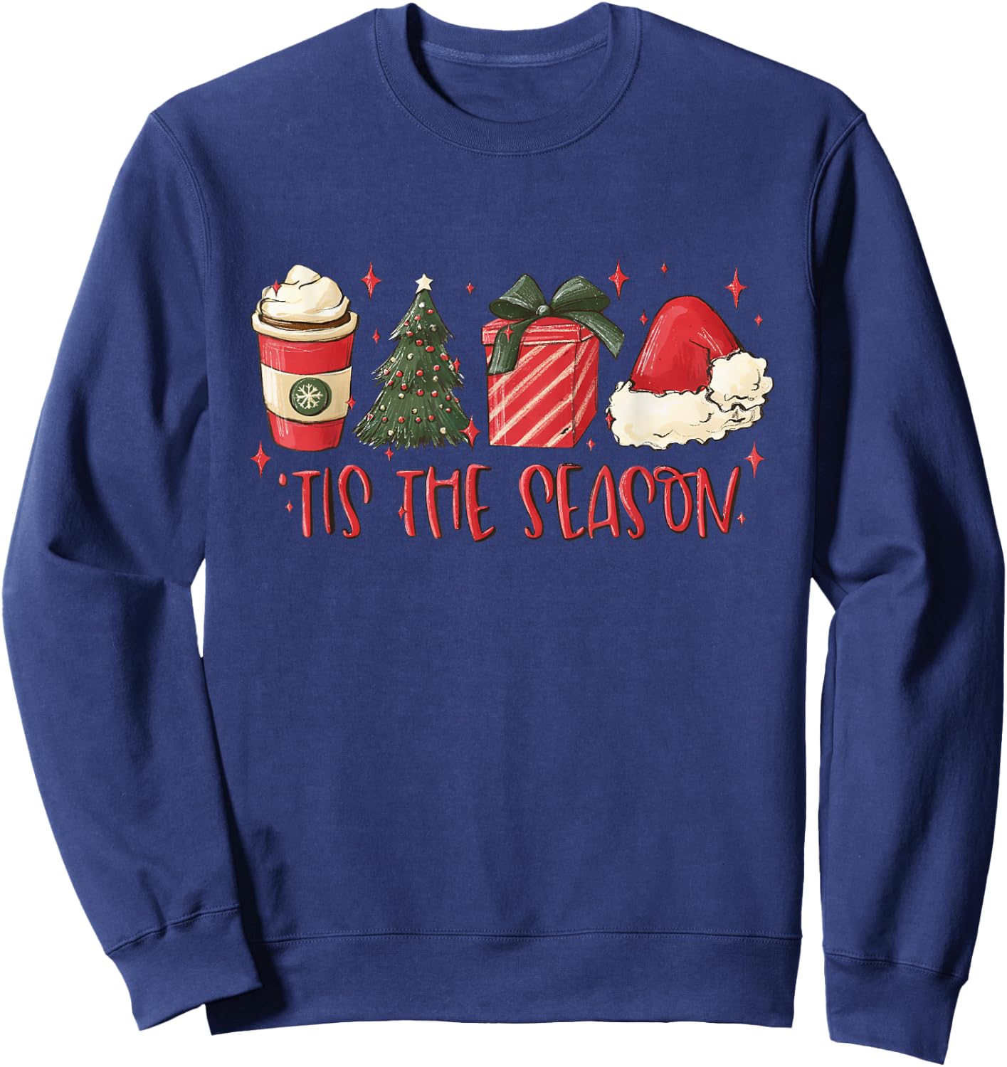 Tis The Season , Christmas Tis The Season Shirt Sweatshirt - Sweatshirt | Navy
