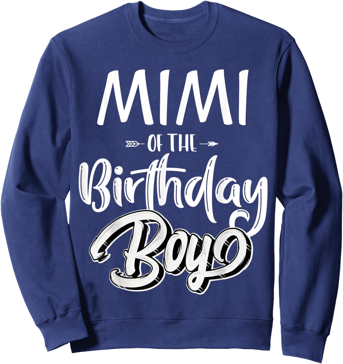Mimi of The Birthday Boy Family Matching Party Grandma Women Sweatshirt - Sweatshirt | Navy