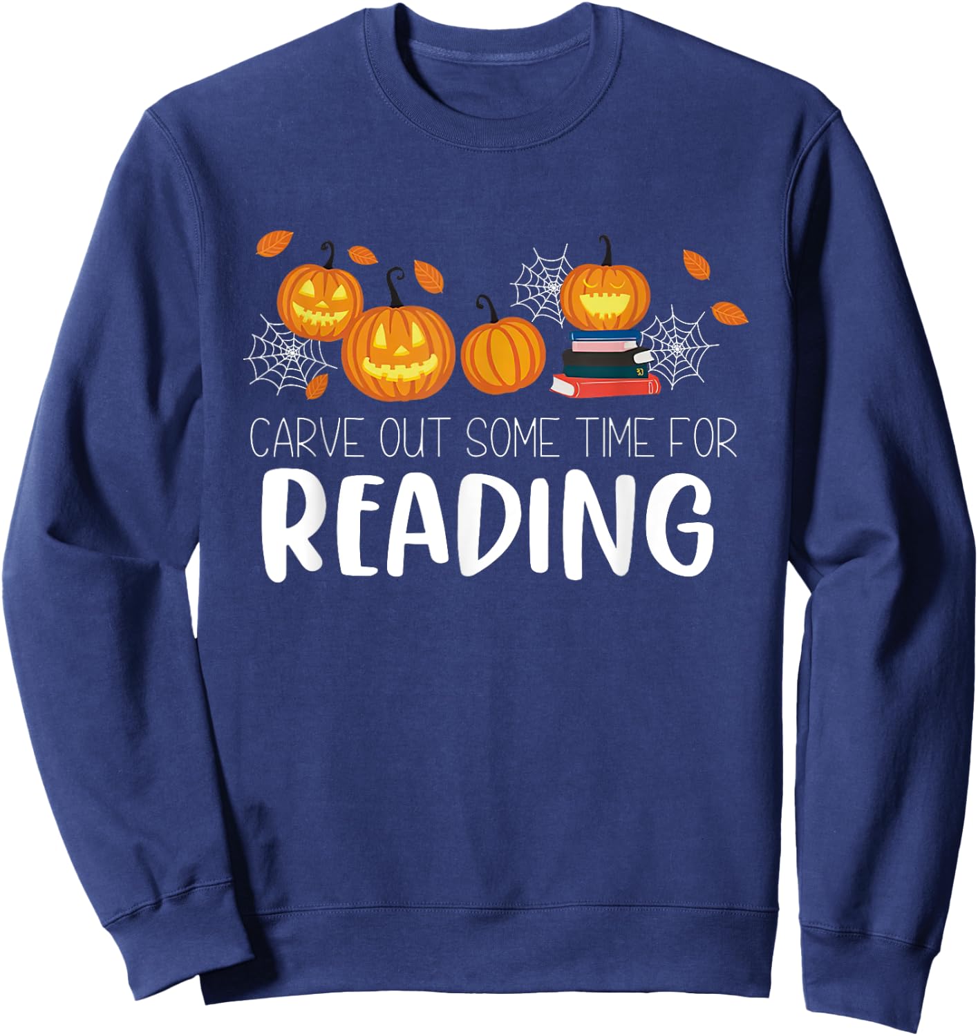 Carve Out Some Time For Reading Pumpkin Sweatshirt - Sweatshirt | Navy