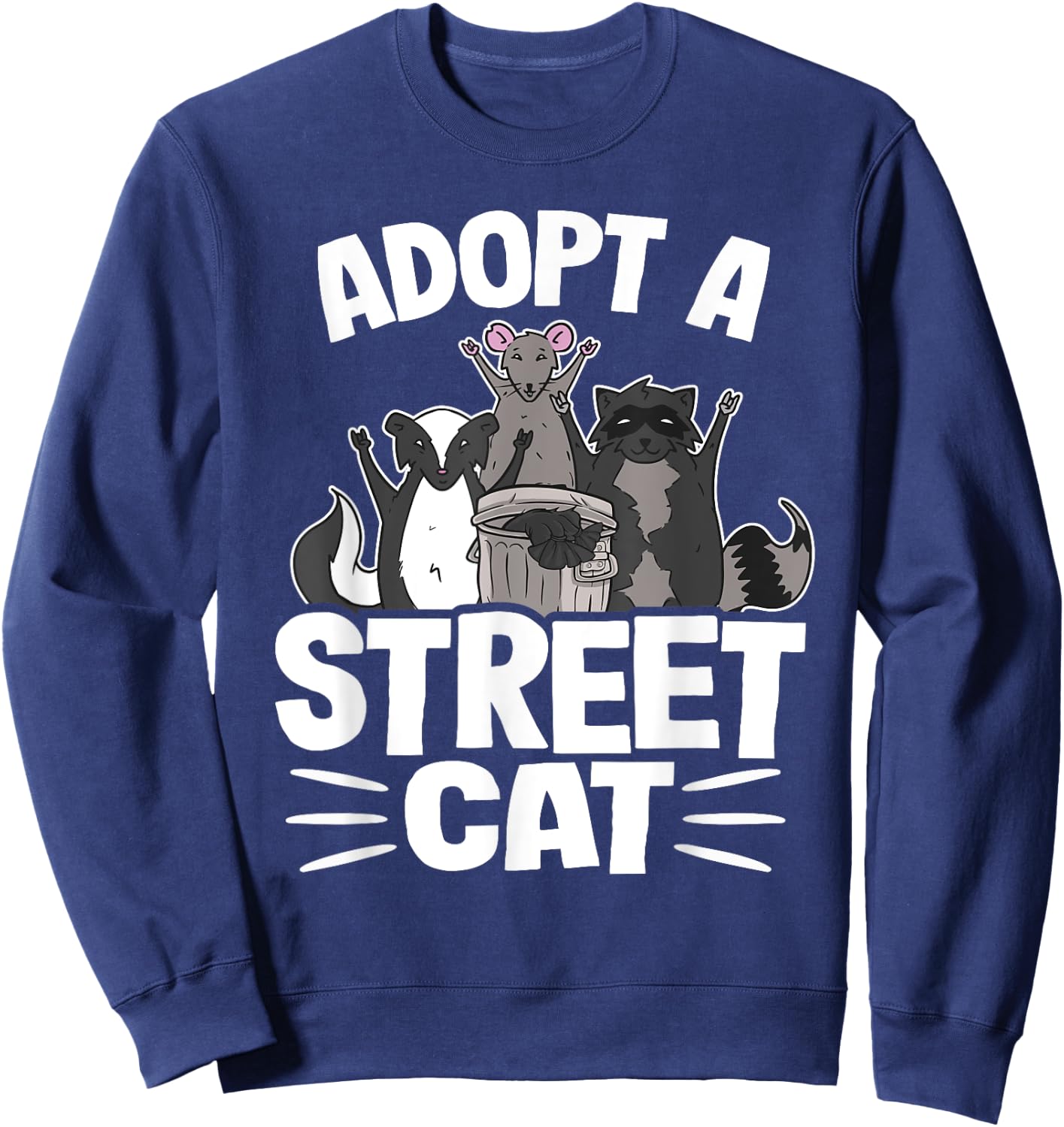 Adopt A Street Cat Skunk Rat Raccoon Women Kids Sweatshirt - Sweatshirt | Navy