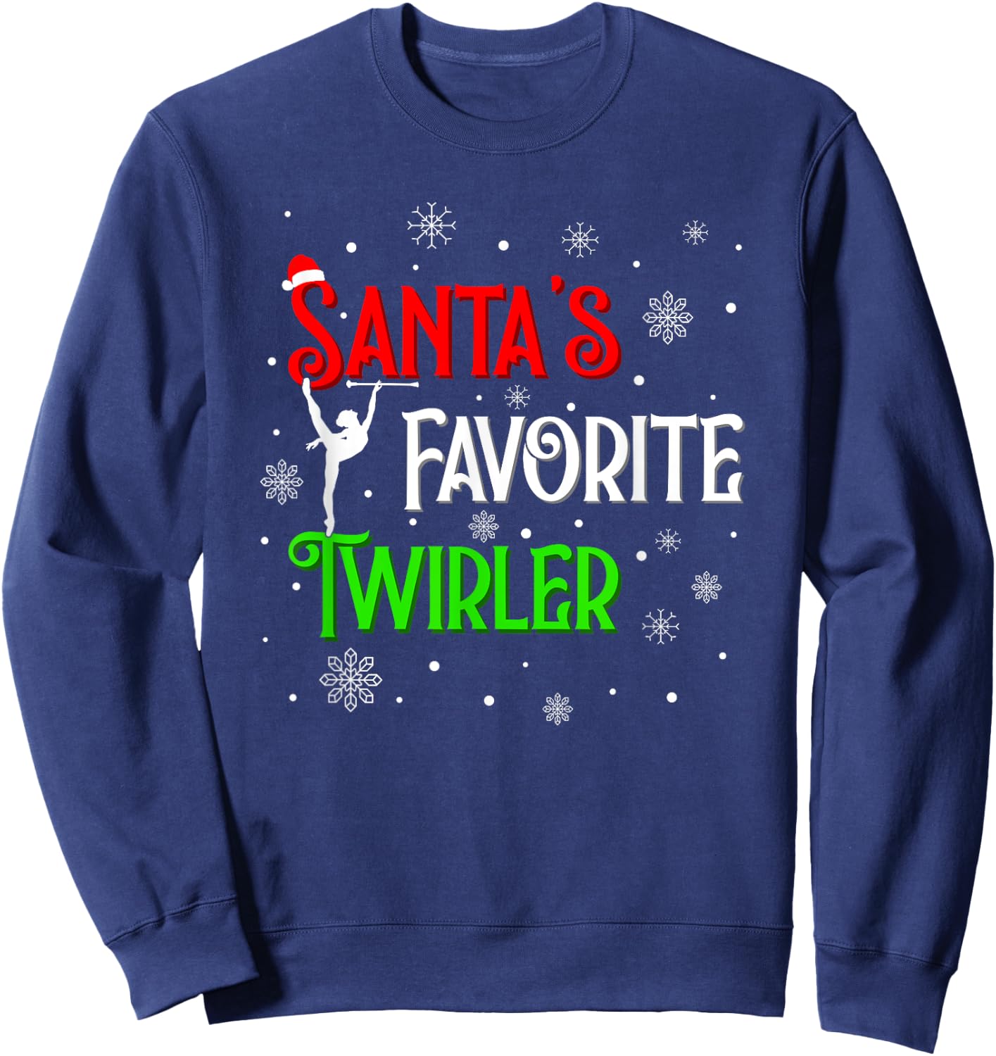 Santa's Favorite Twirler Christmas Baton Twirling Sweatshirt - Sweatshirt | Navy