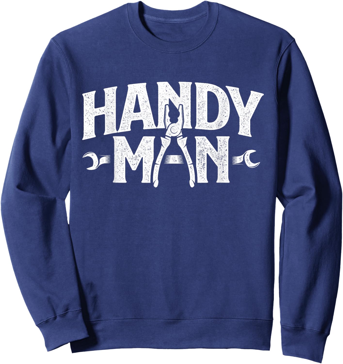 Funny Repairman Shirts - Handyman - Repair Worker Repairman Tinkerer Repairing Fixing Sweatshirt - Sweatshirt | Navy