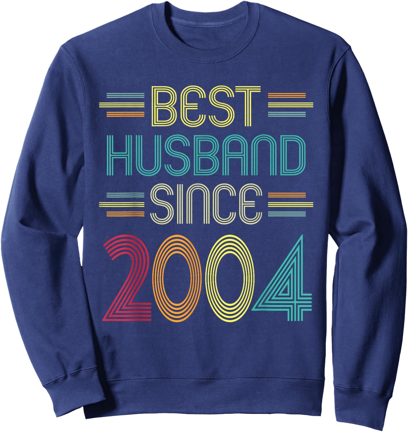 Best Husband Since 2004 - 18th Wedding Anniversary Sweatshirt - Sweatshirt | Navy