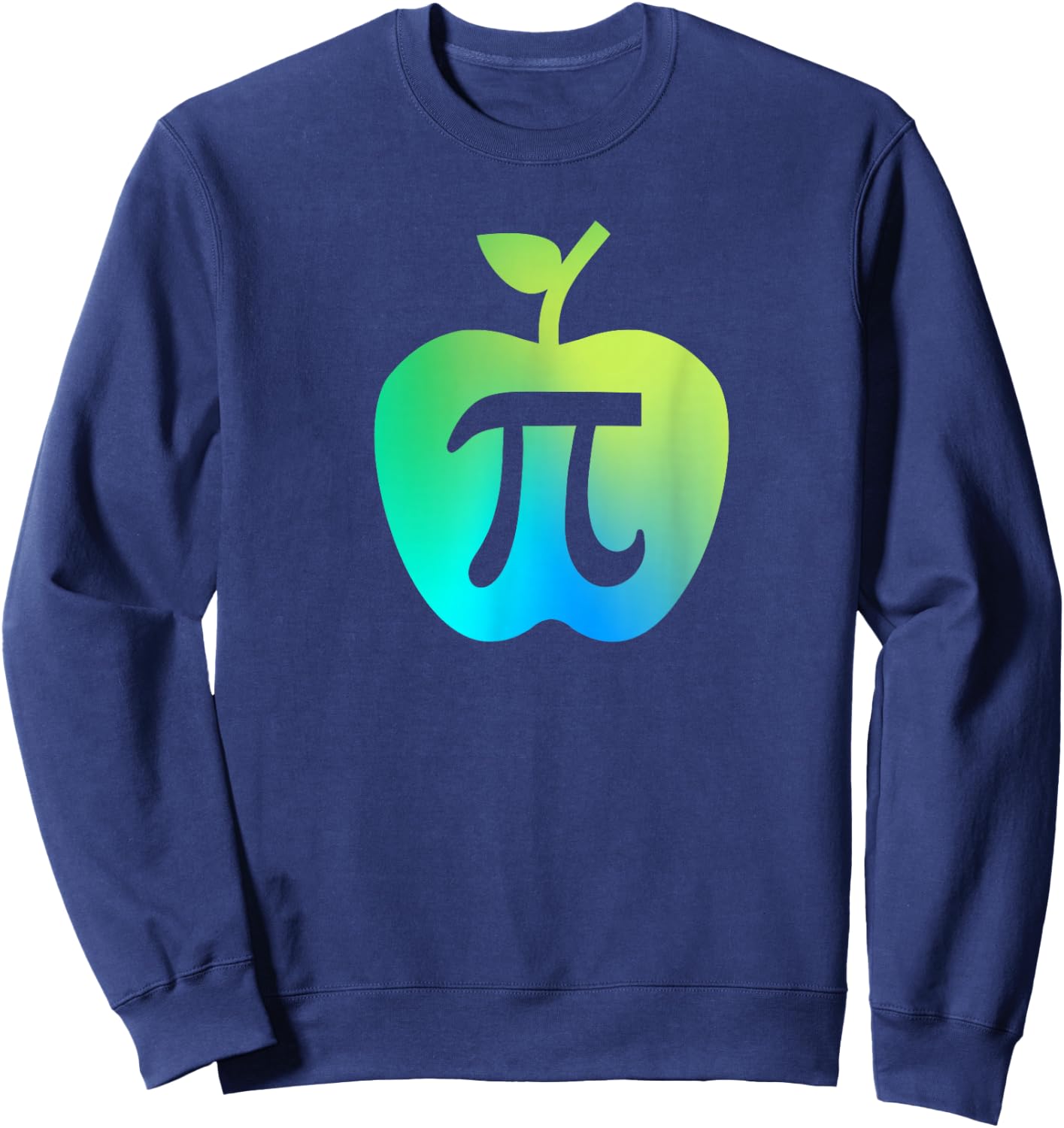 Happy Pi Day Cute Apple Pie 3.14 Funny Science Math Teacher Sweatshirt - Sweatshirt | Navy