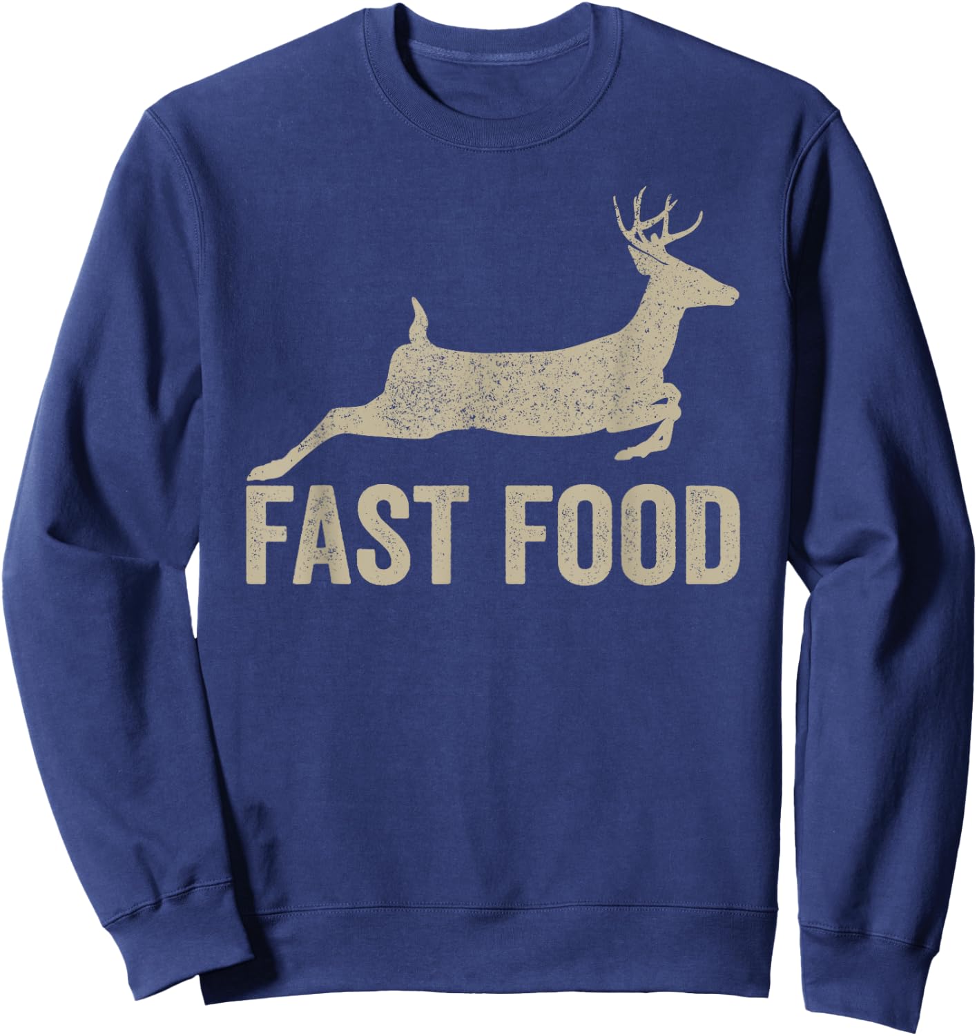Fast Food Deer Hunter - Funny Hunting Sweatshirt - Sweatshirt | Navy