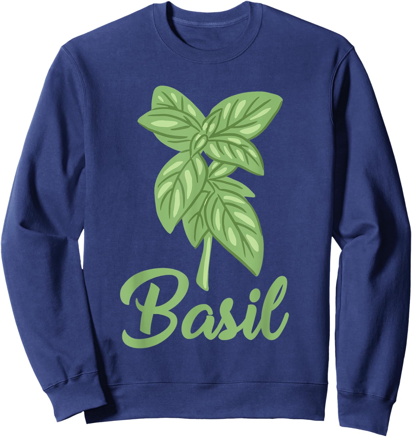 Basil Apparel Gardening Herbs Lover Basil Leaf Sweatshirt - Sweatshirt | Navy