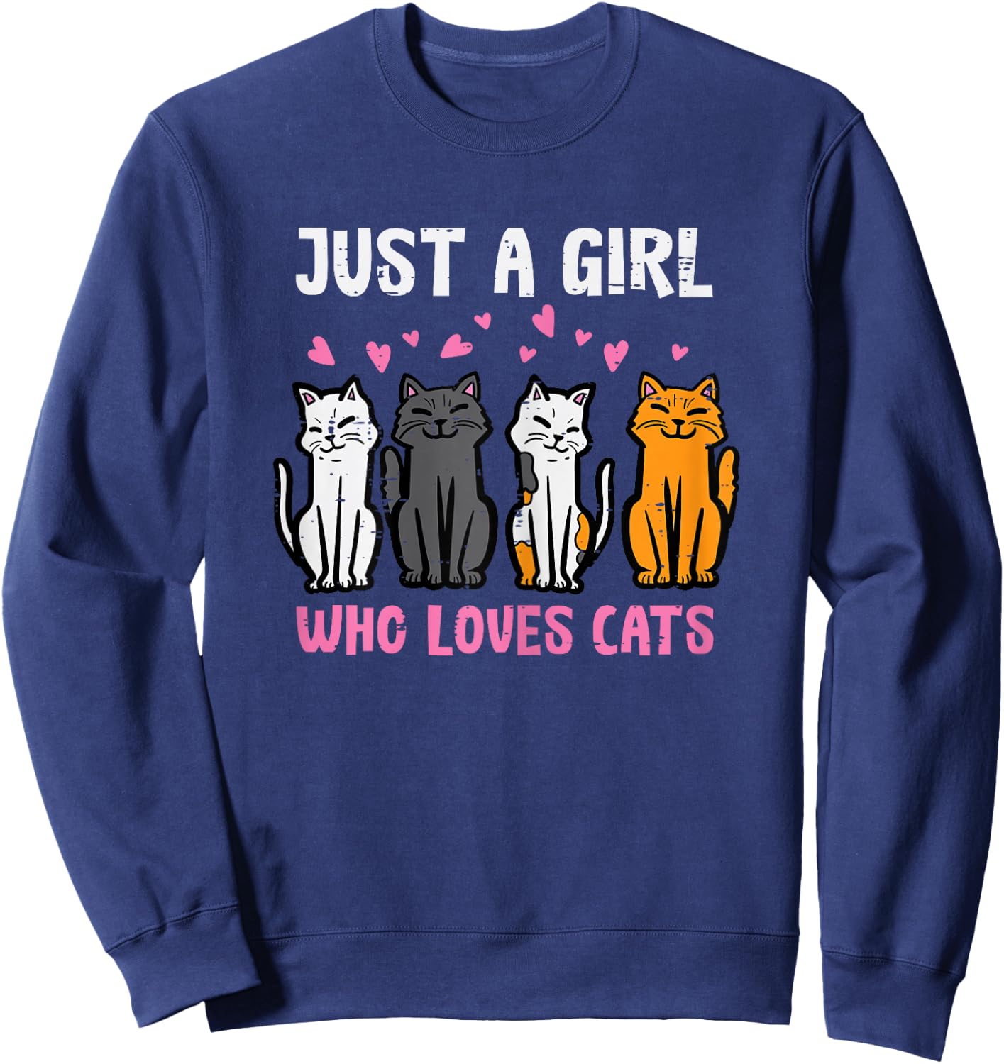 Just Girl Who Loves Cats Funny Women Girls Kids Teens Youth Sweatshirt - Sweatshirt | Navy