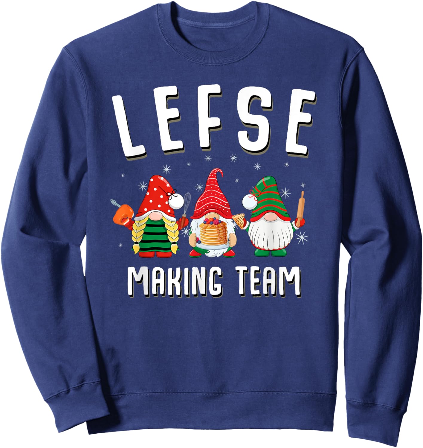 Lefse Making Team Christmas Baking Gnomes Sweatshirt - Sweatshirt | Navy