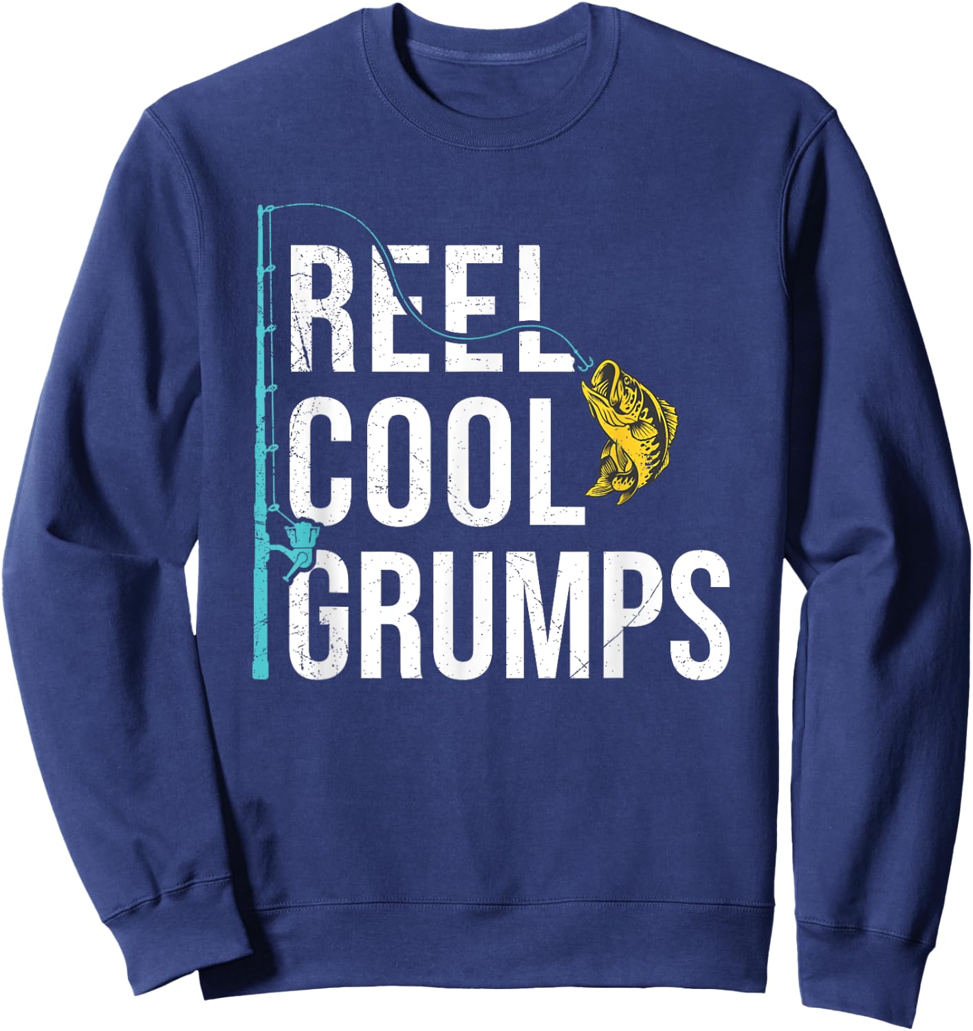 Reel Cool Grumps Fishing Shirt Funny Father's Day Sweatshirt - Sweatshirt | Navy