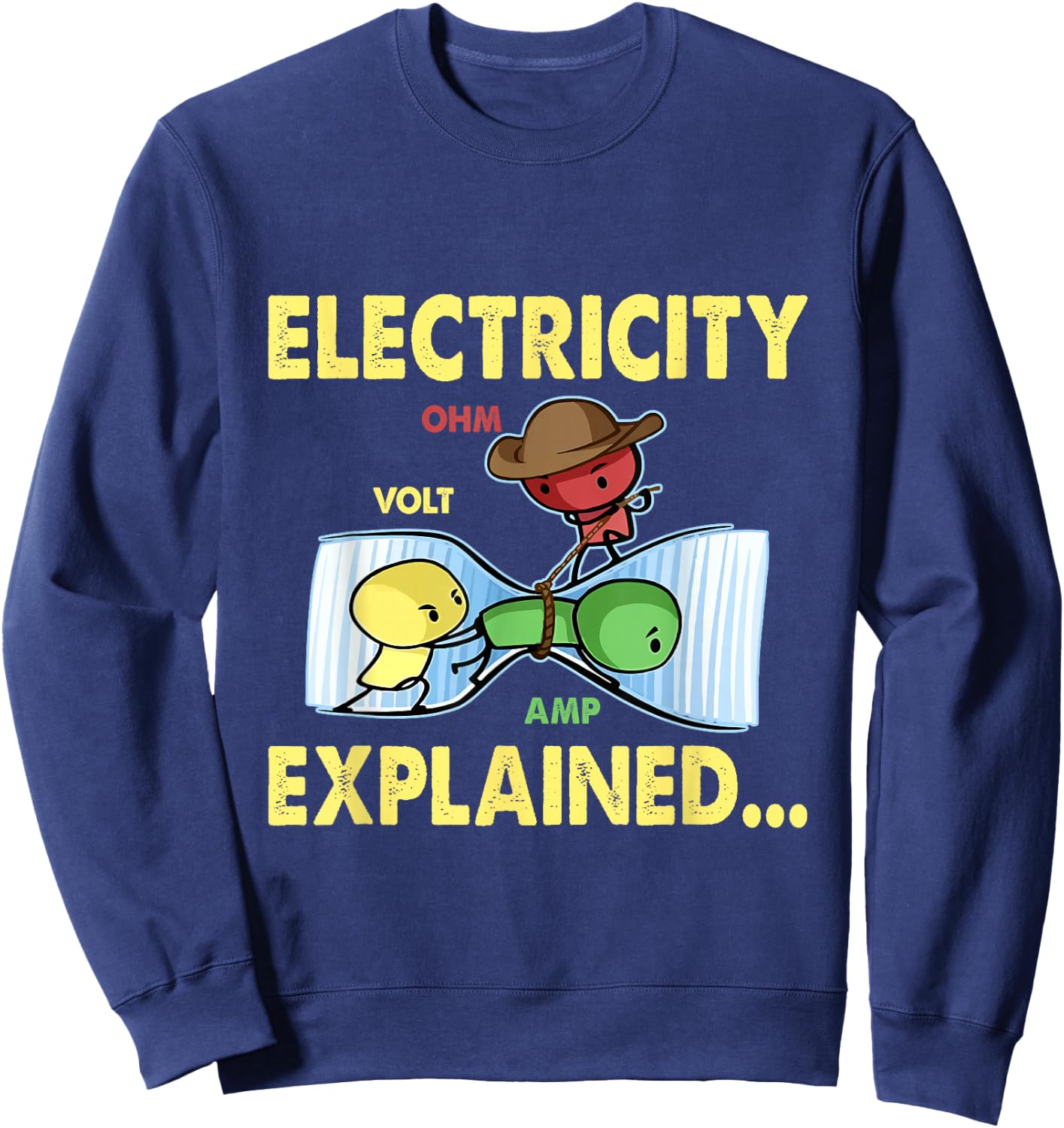 Electricity Explained Volt Ohm Amp Electrician Science Sweatshirt - Sweatshirt | Navy