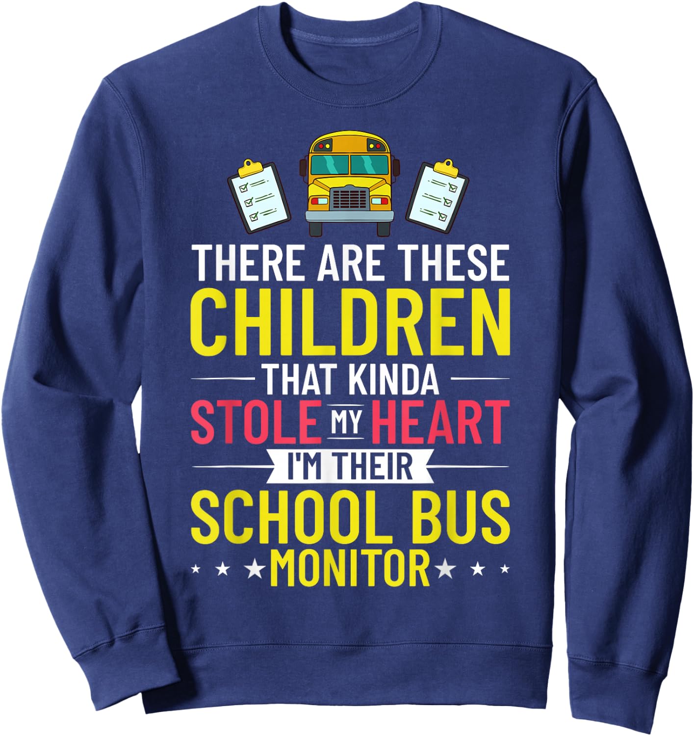 Bus Monitor School Bus Attendant Assistant Appreciation Sweatshirt - Sweatshirt | Navy