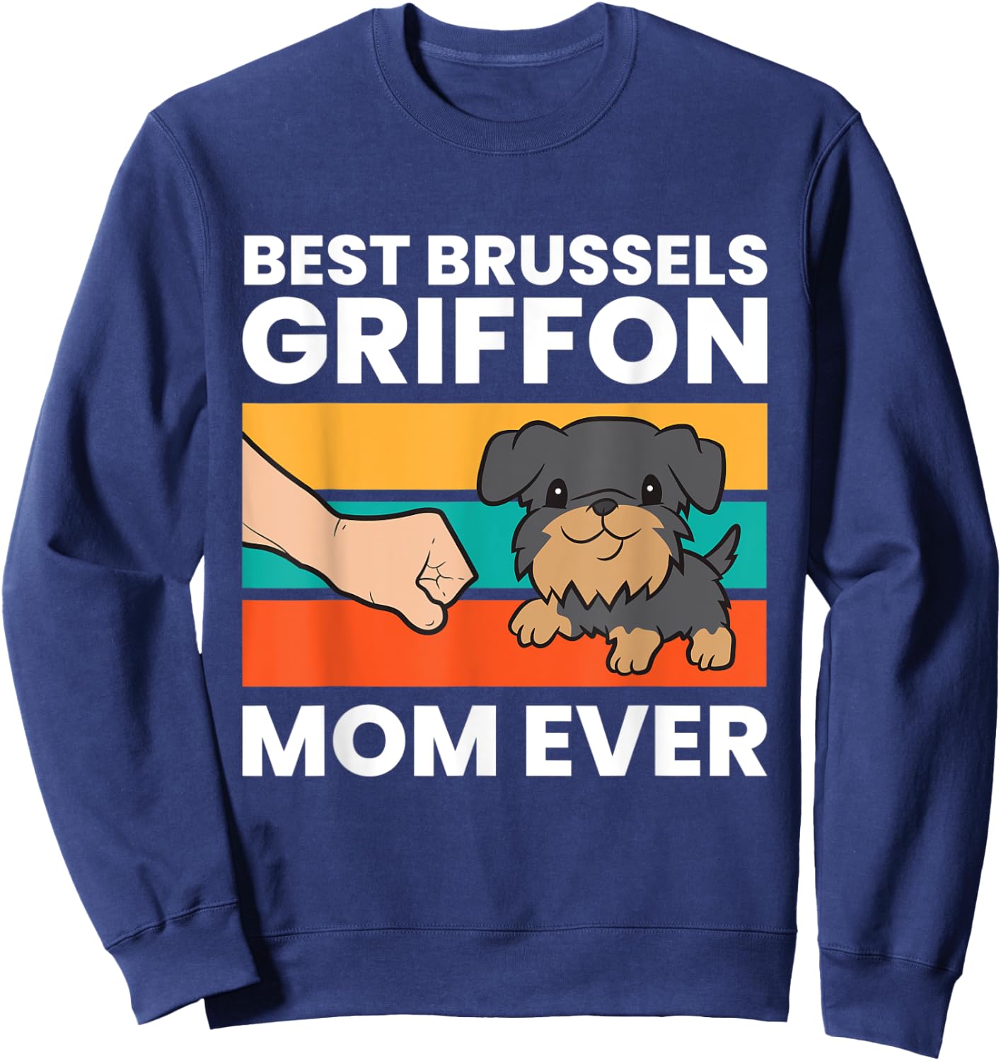Griffon Bruxellois Dog Mom Best Brussels Griffon Mom Ever Women Kids Sweatshirt - Sweatshirt | Navy