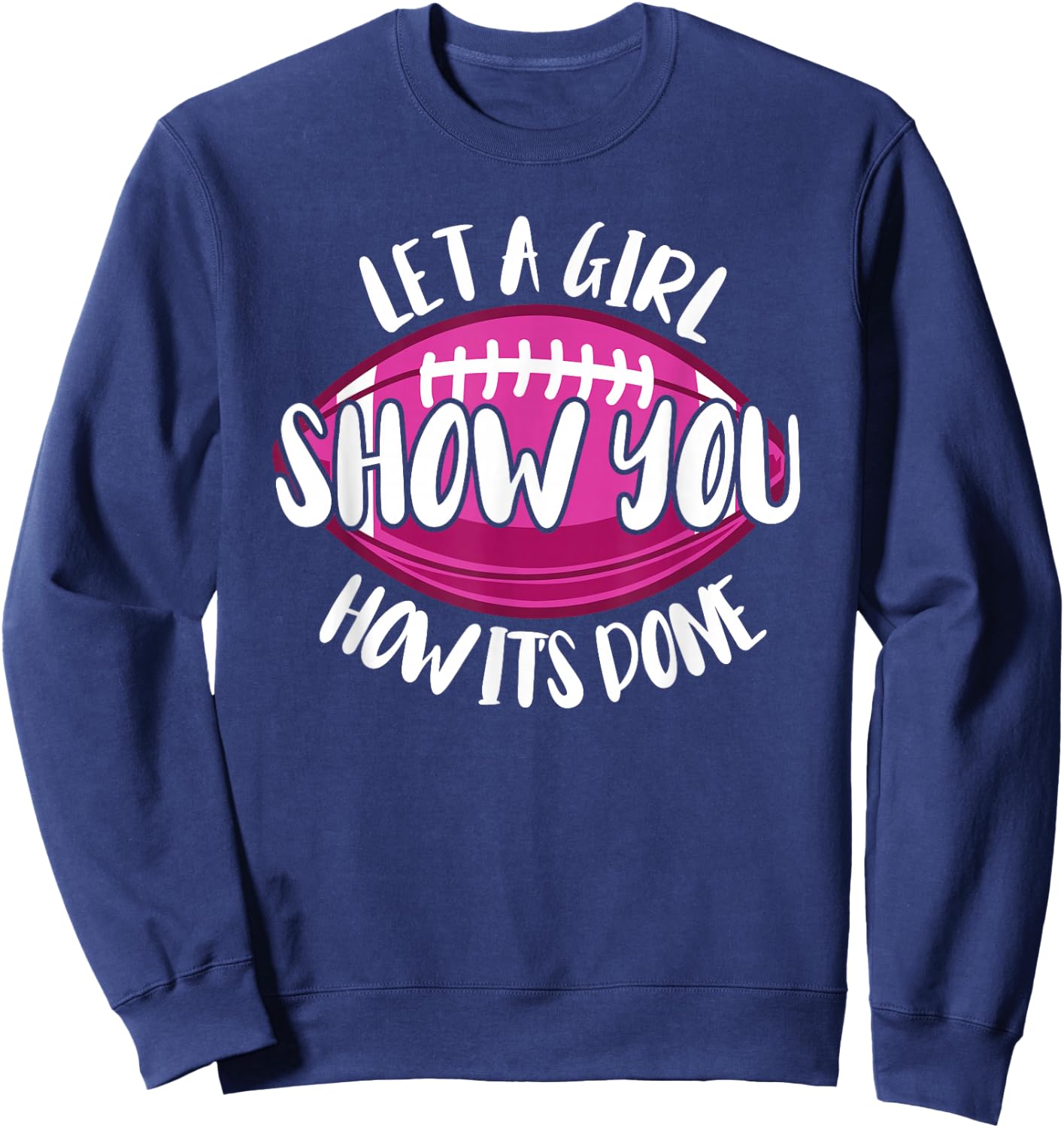 Funny Flag Football Girl Sweatshirt - Sweatshirt | Navy