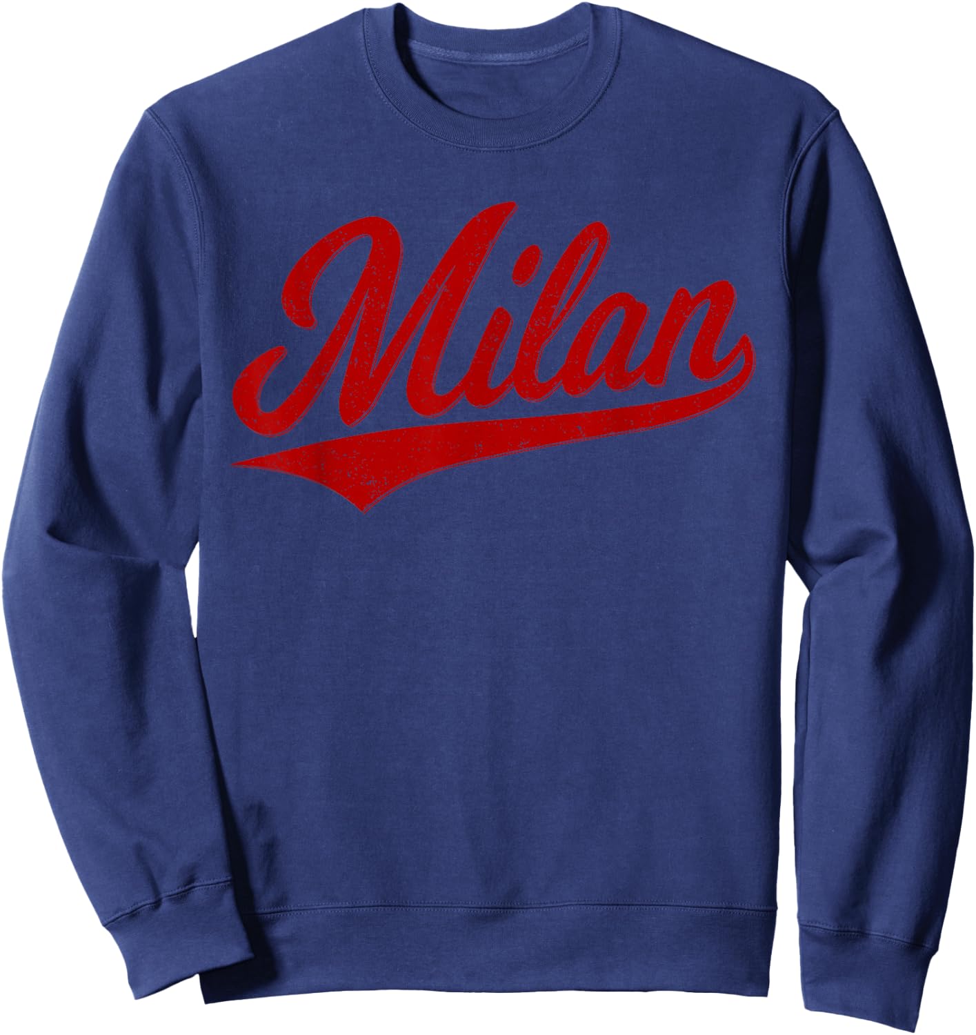 Milan Italy Varsity Script Retro Vintage Sports Style Sweatshirt - Sweatshirt | Navy