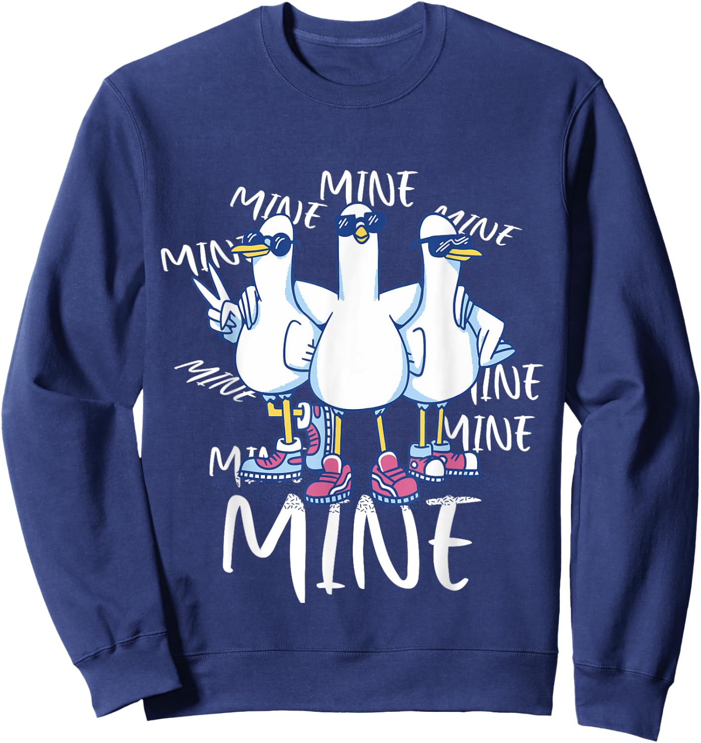 Funny Seagull Saying Mine Funny Pigeon Retro Ocean life Sweatshirt - Sweatshirt | Navy