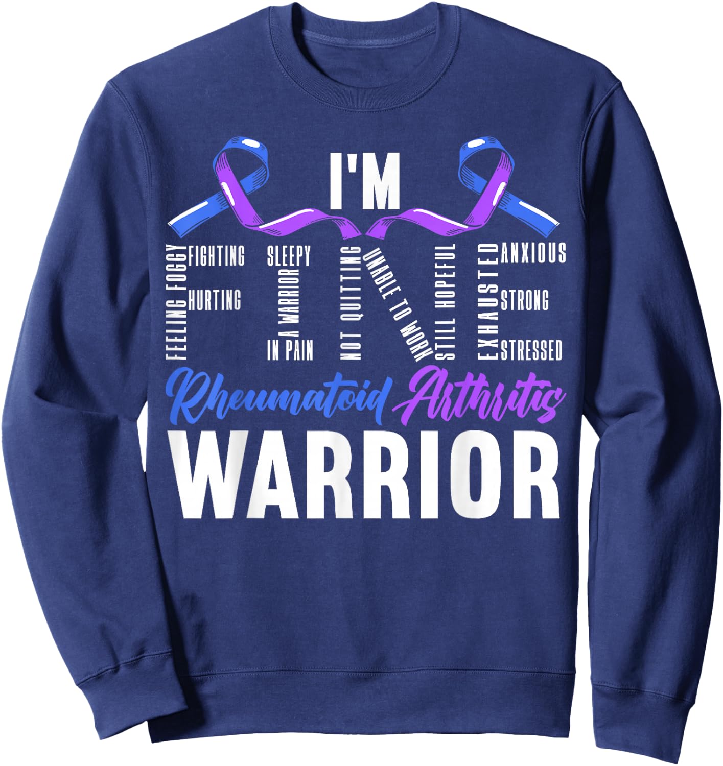 Rheumatoid Arthritis Warrior Autoimmune Disorder Sweatshirt - Sweatshirt | Navy