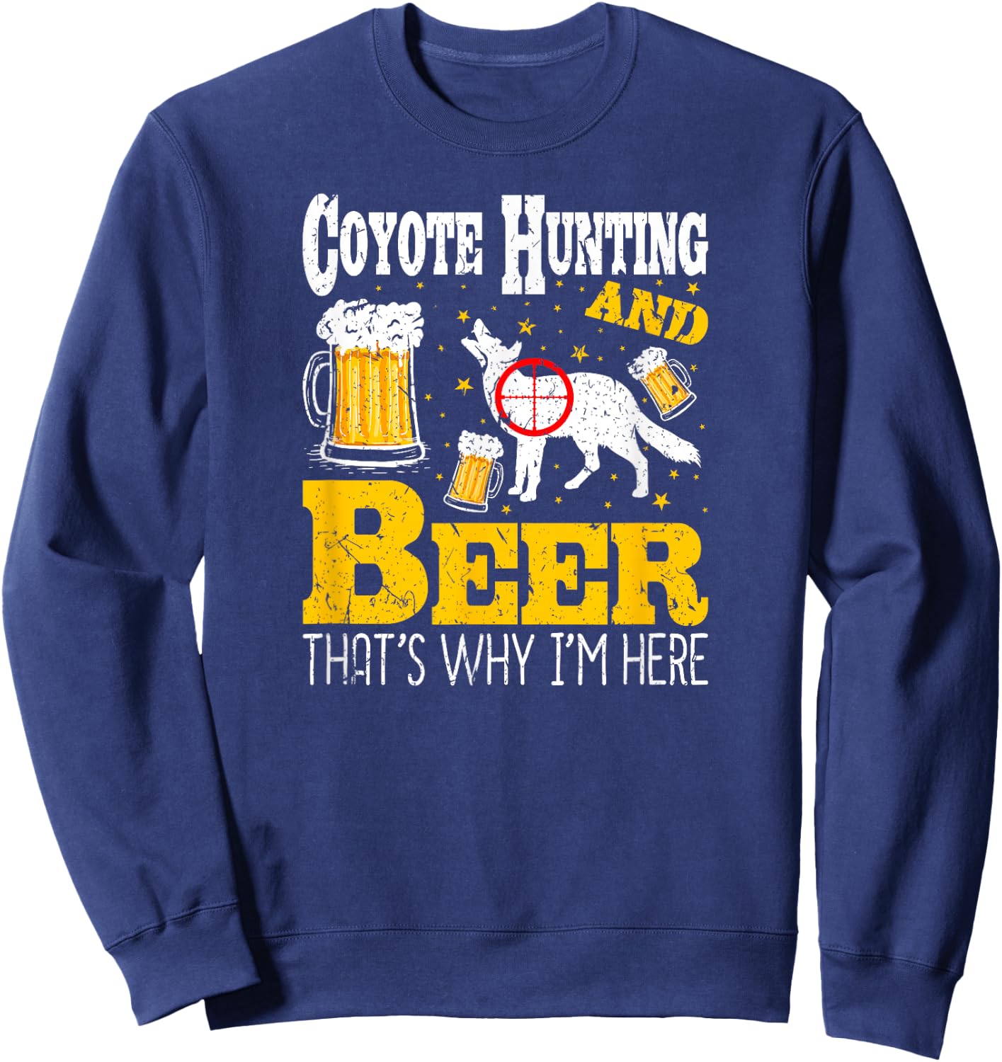 Beer Drinking Funny Coyote Hunting Sweatshirt - Sweatshirt | Navy