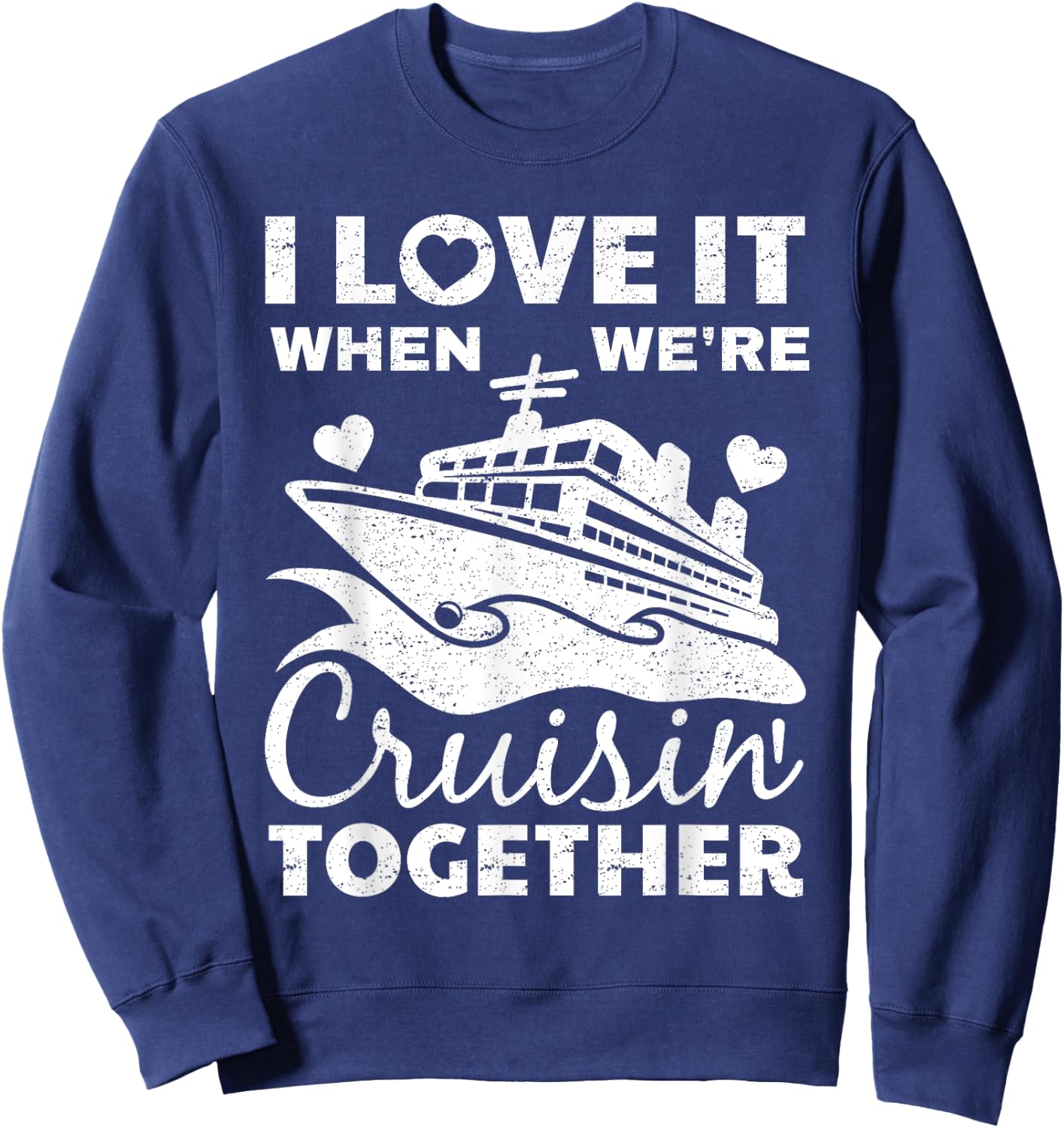 Cool Cruise Art Men Women Cruise Ship Couple Family Vacation Small Sweatshirt - Sweatshirt | Navy