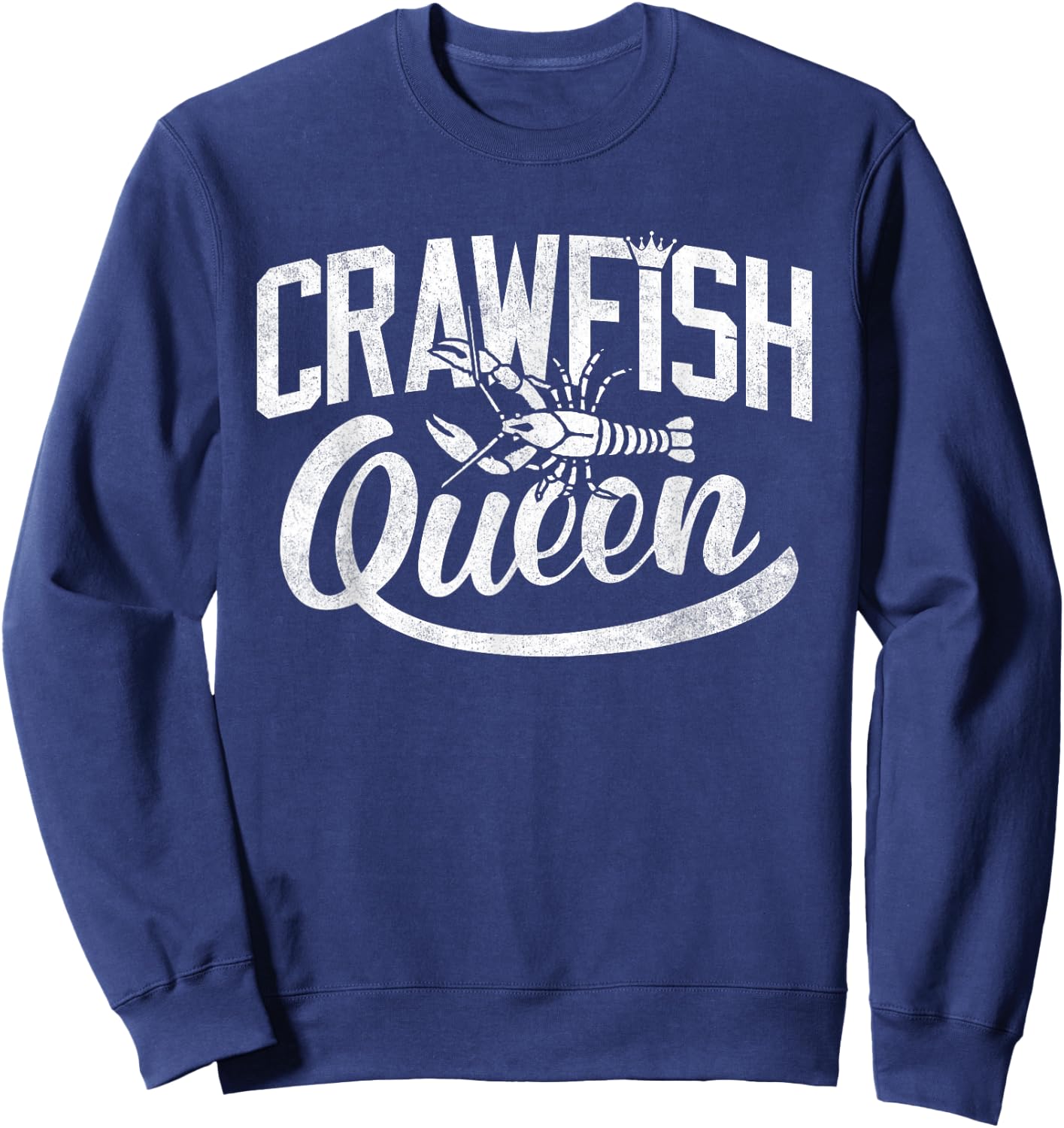 Crawfish Queen Cajun Boil Shirt Cute Crayfish Women Girls Sweatshirt - Sweatshirt | Navy