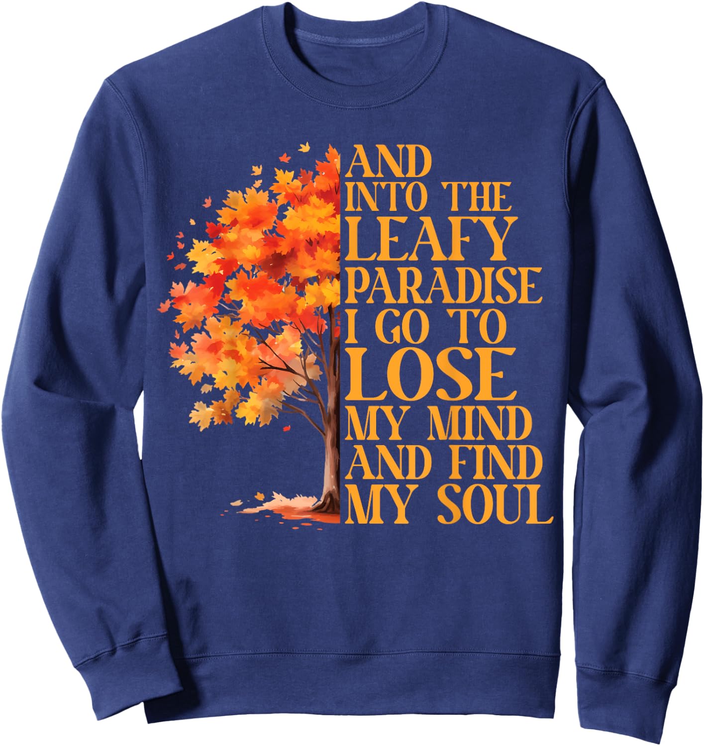 Leaf Peeping Autumn Leaves Leaf Peeper Sweatshirt - Sweatshirt | Navy