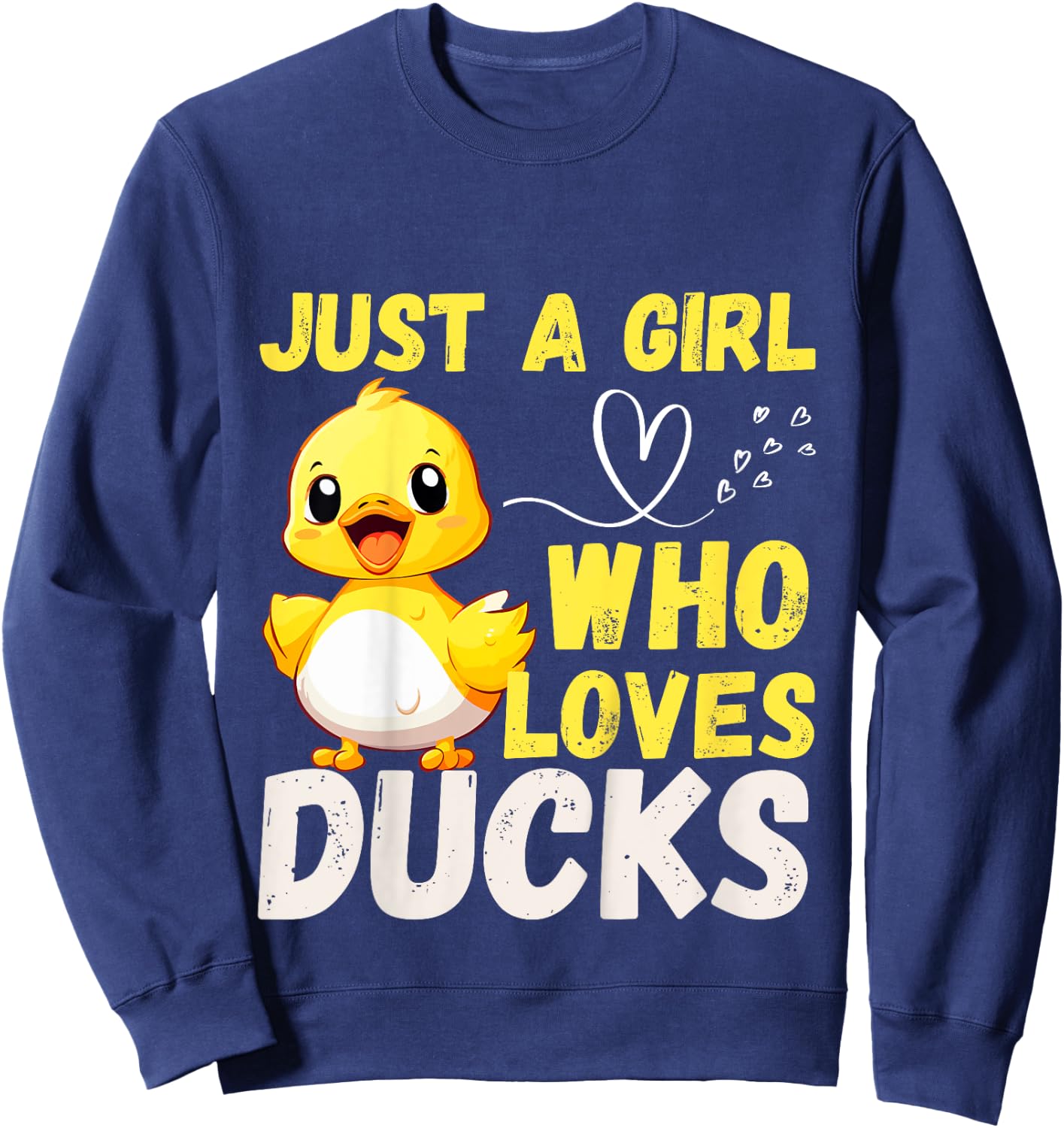 Just A Girl Who Loves Ducks Funny Cute Ducks Lover Girls Sweatshirt - Sweatshirt | Navy
