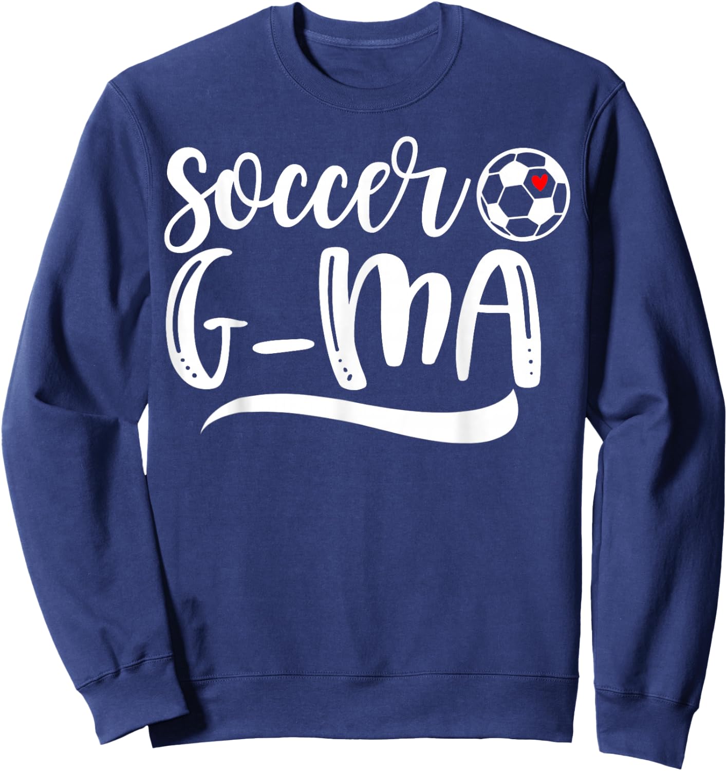 Funny Soccer G-ma Soccer Lover Mother's Day Sweatshirt - Sweatshirt | Navy