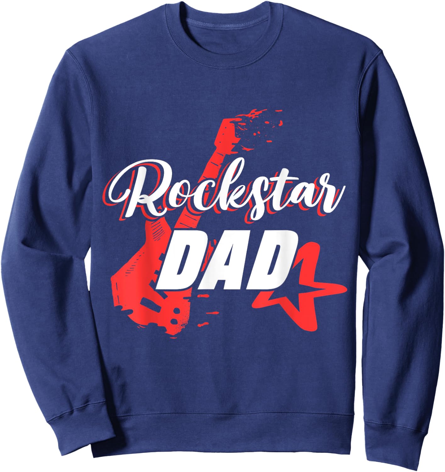 Men's Rockstar Birthday Rock Star Dad Party Music Sweatshirt - Sweatshirt | Navy