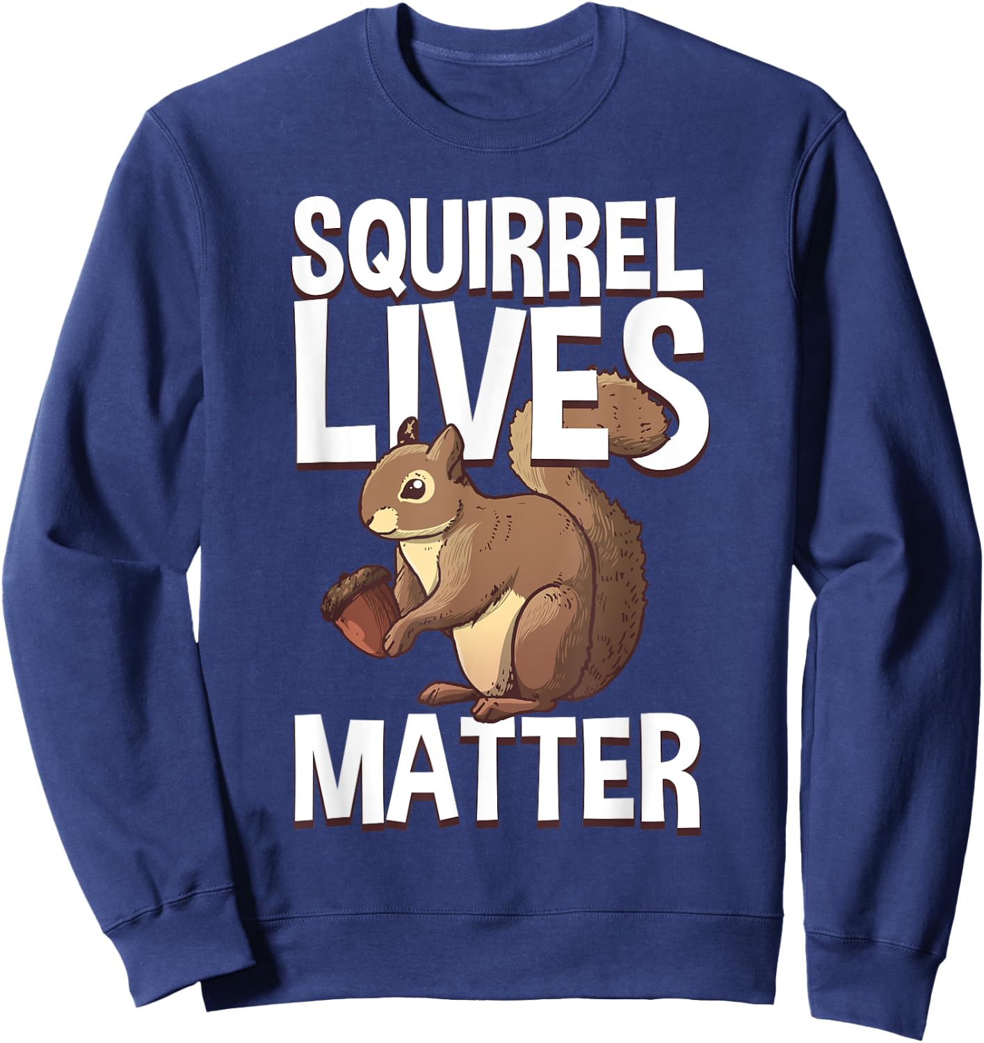 Best Squirrel Art For Kids Men Women Chipmunk Lover Squirrel Sweatshirt - Sweatshirt | Navy