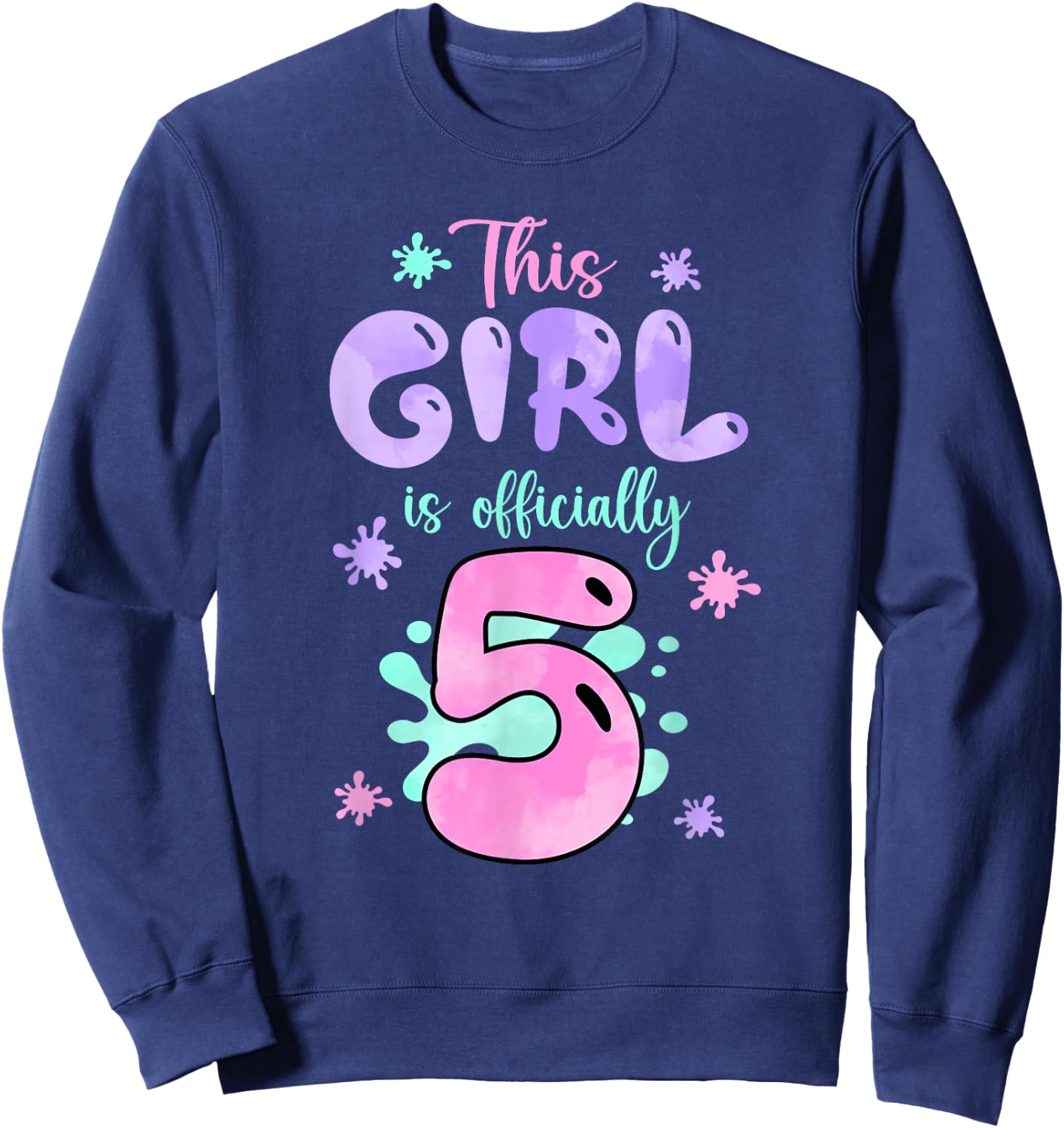 This Girl Is Officially 5 Year Old Slime Queen 5th Birthday Sweatshirt - Sweatshirt | Navy