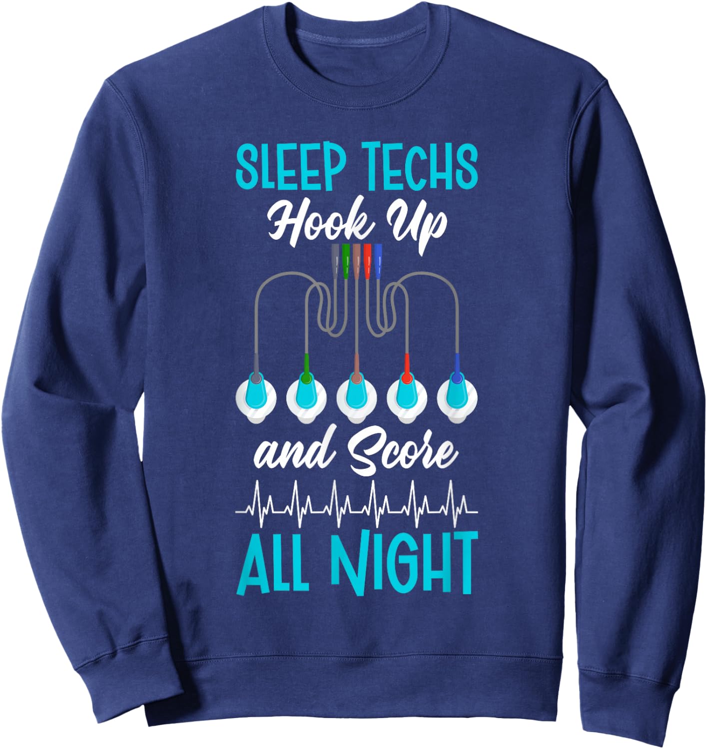 Sleep Tech Funny Sleep Technologist - -Adults, Black, Small, Short Sleeve, , Classic Fit, Modern, Fun, Casual, 1 Count Sweatshirt - Sweatshirt | Navy