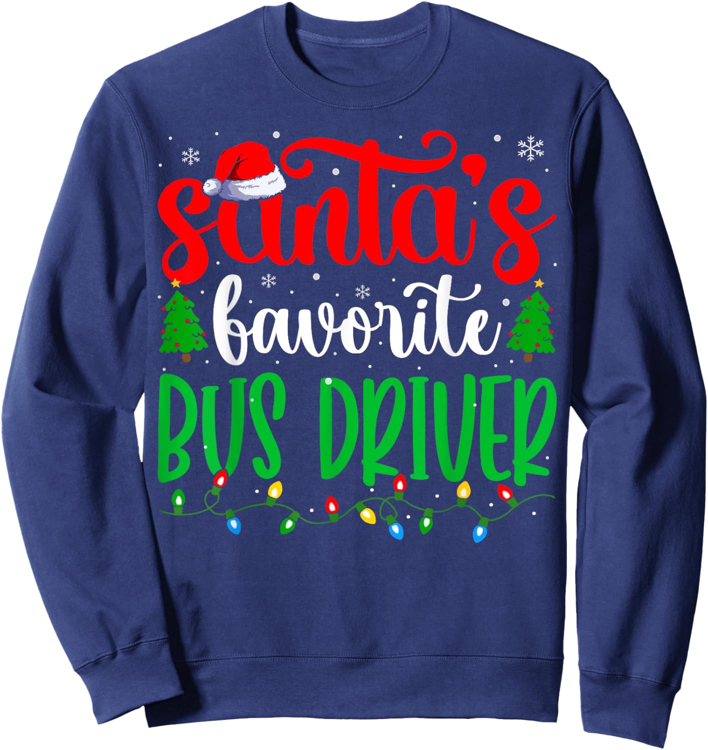 Bus Driver Santa Funny Bus Driver Christmas Sweatshirt - Sweatshirt | Navy