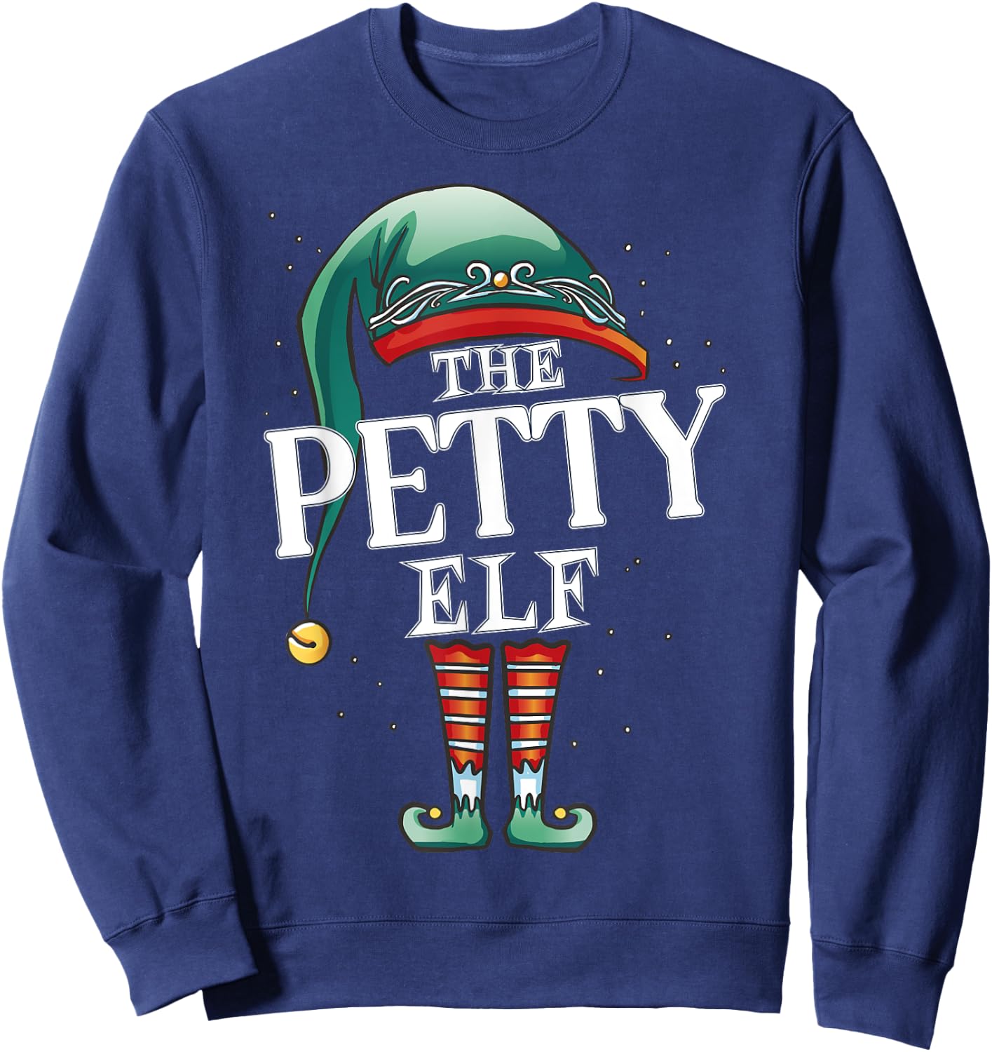 Petty Elf Christmas Group Xmas Pajama Party Sweatshirt - Sweatshirt | Navy