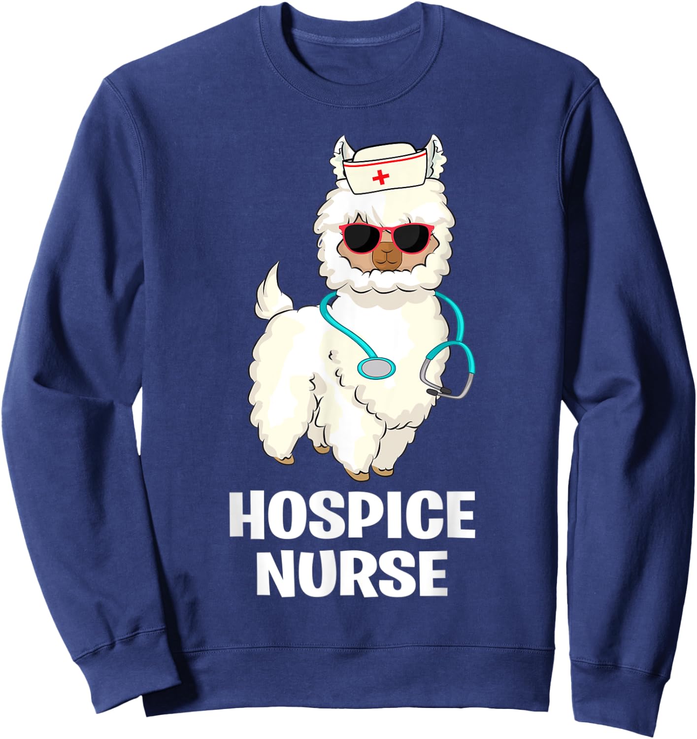 Funny Hospice Nurse Llama End of Life Palliative Nursing Sweatshirt - Sweatshirt | Navy