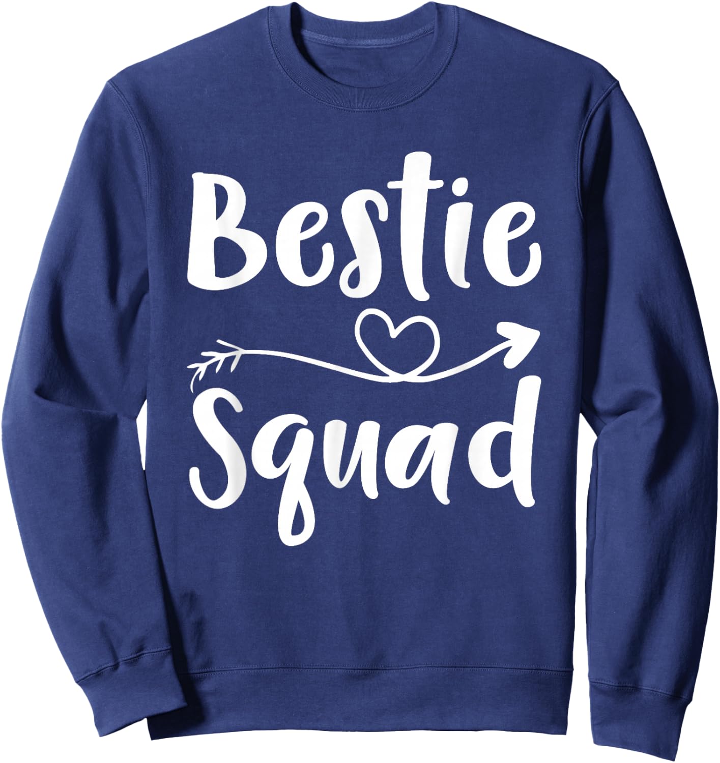 Women Bestie Squad Shirt Best Friend Forever Funny Girls Sweatshirt - Sweatshirt | Navy