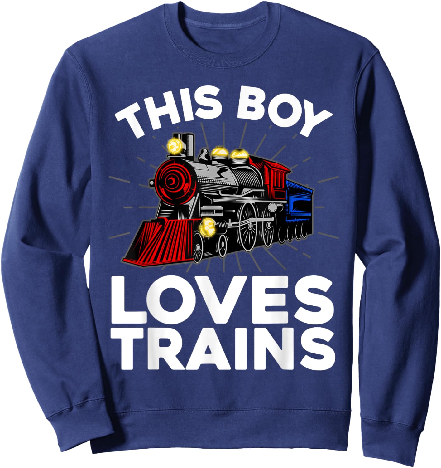 Cool Train Art For Boys Kids Toddlers Train Lovers Railroad Sweatshirt - Sweatshirt | Navy