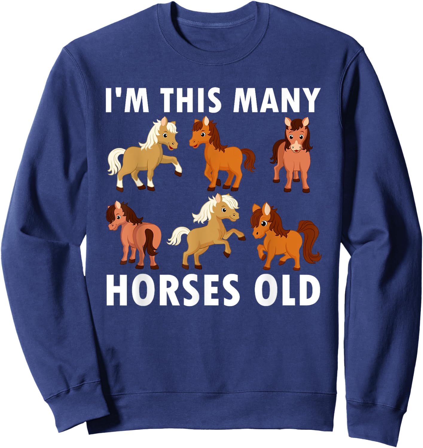 6 Years Old Girl Horses Old 6th Birthday Kids Sweatshirt - Sweatshirt | Navy