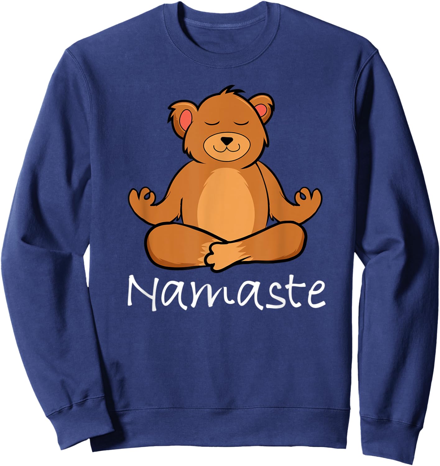 Adorable Cartoon Bear In Yoga Pose Or Meditating Namaste Sweatshirt - Sweatshirt | Navy