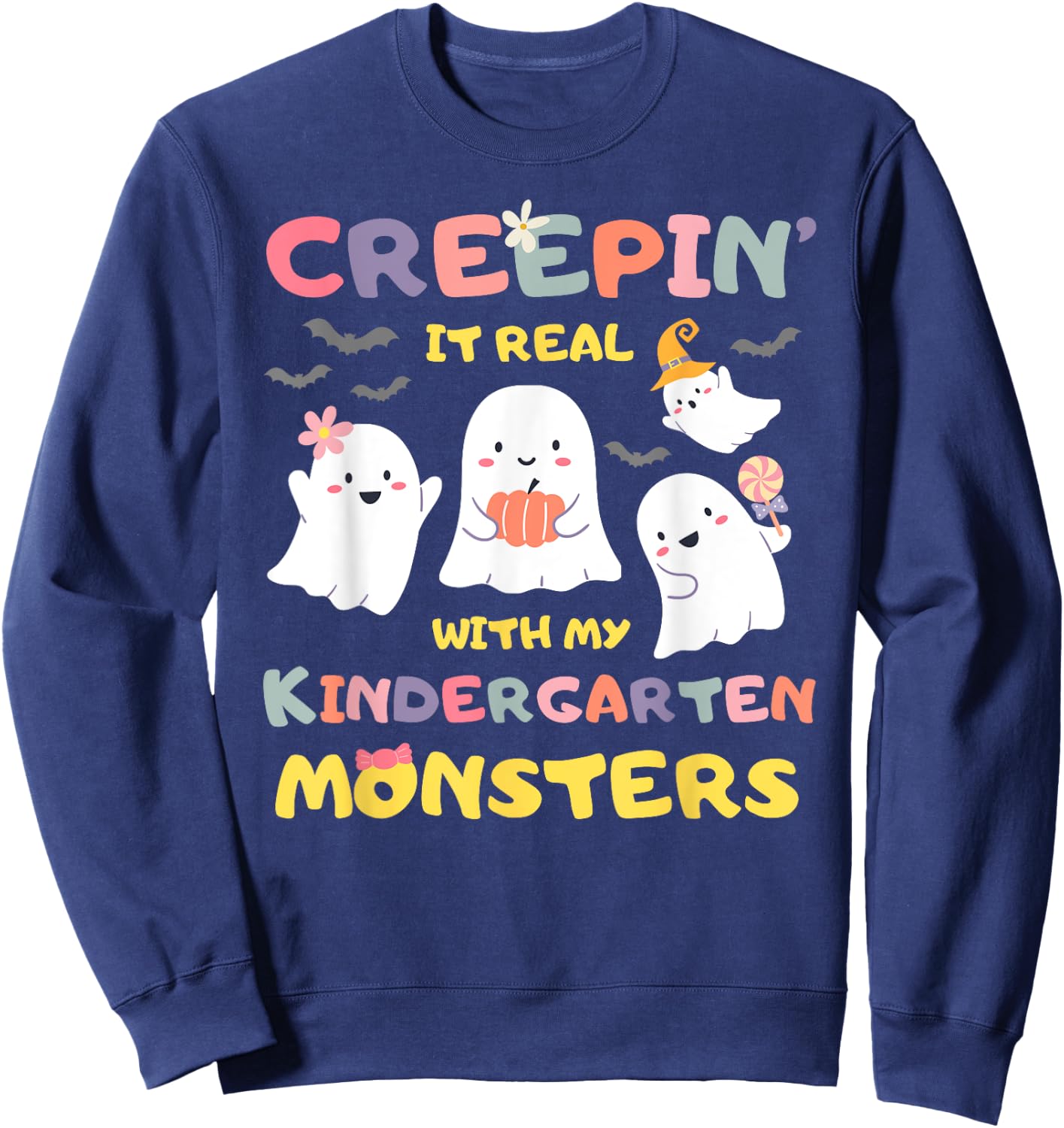 Creepin It Real With Kindergarten Monsters Halloween Teacher Sweatshirt - Sweatshirt | Navy