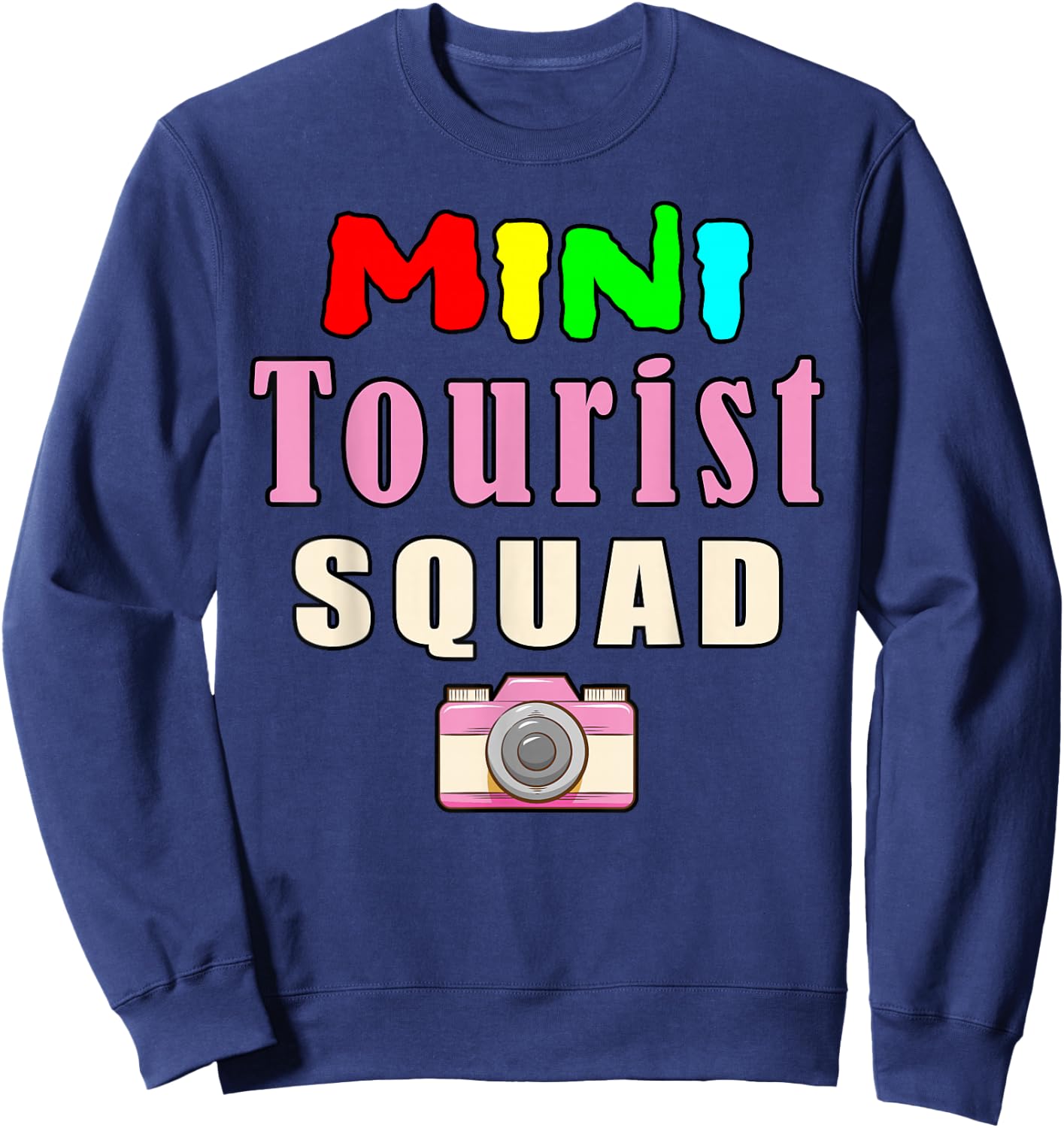 Mini Tourist Squad Camera Girl Souvenir Vacation Travel Sweatshirt - Sweatshirt | Navy