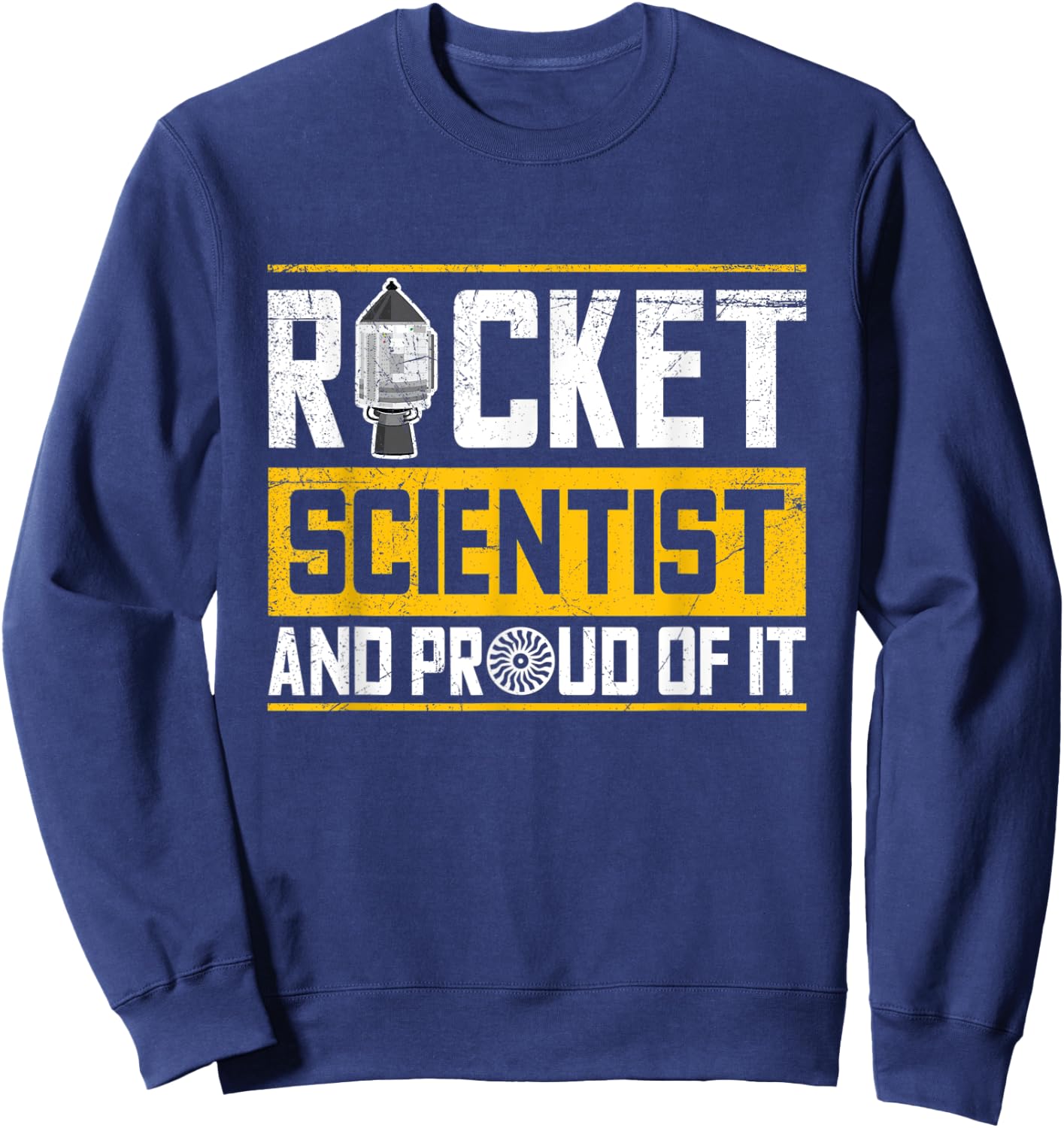 Rocket science Quote for a Rocket scientist Sweatshirt - Sweatshirt | Navy