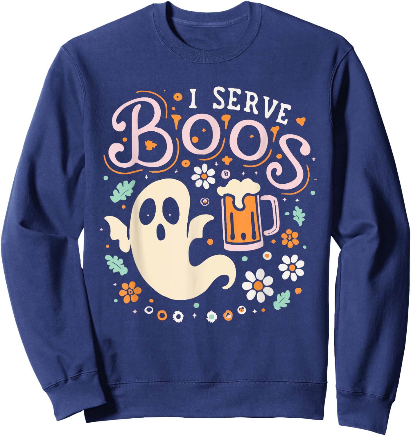 I Serve Boos, Funny Halloween Gag Sweatshirt - Sweatshirt | Navy