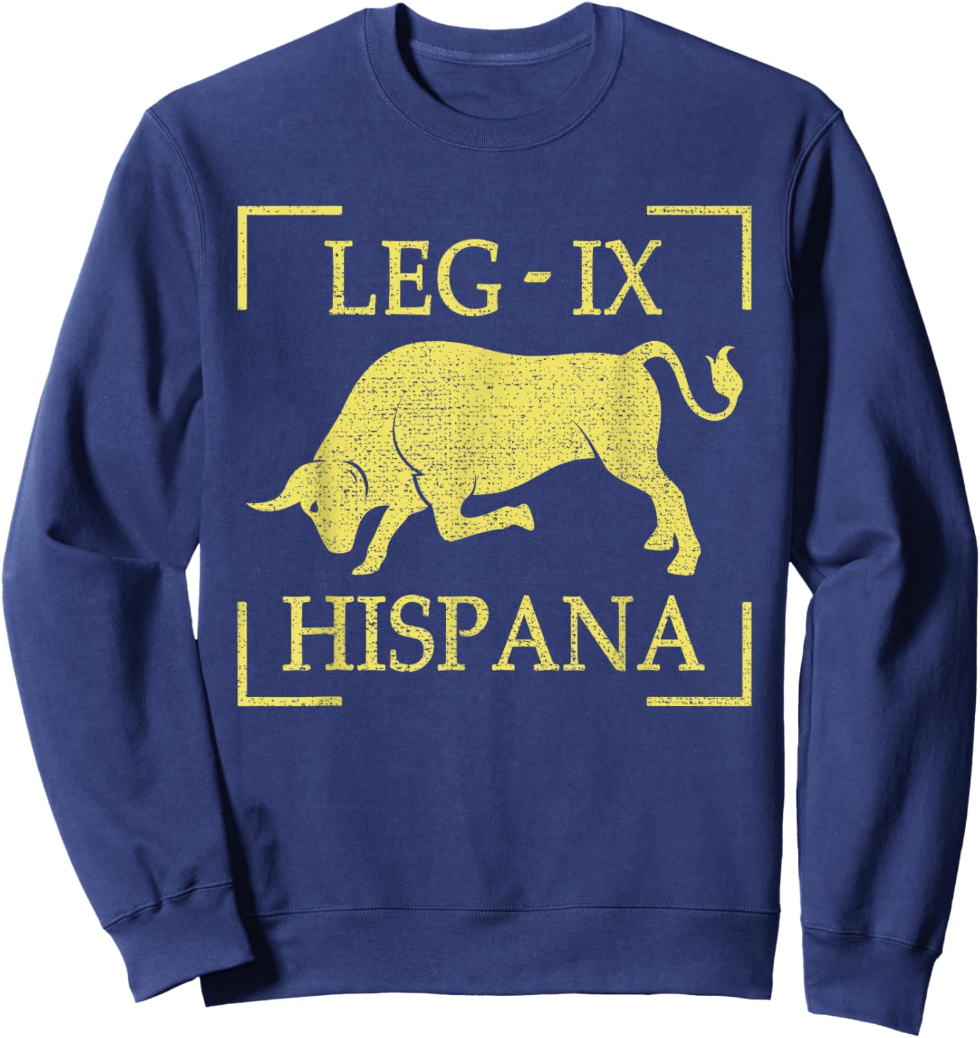 Legio IX Hispana 9th Roman Legion Empire Pedites Legionary Sweatshirt - Sweatshirt | Navy
