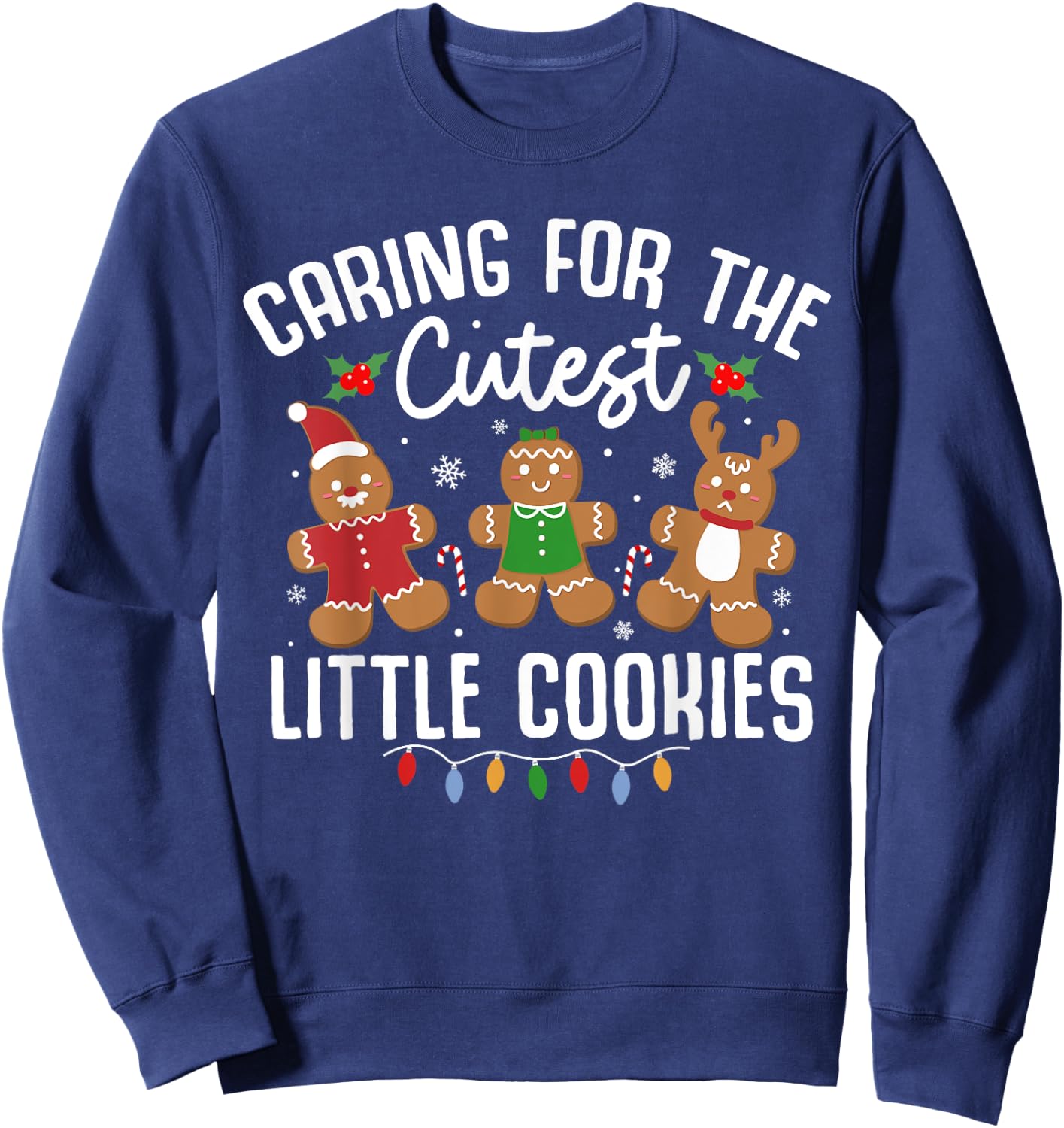Caring For Cutest Little Cookies Pediatric Nurse Christmas Sweatshirt - Sweatshirt | Navy