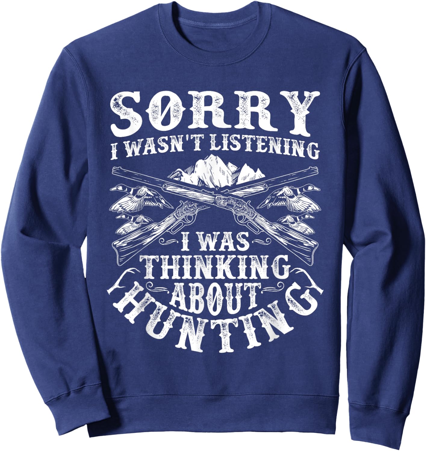 Funny Hunting Lover Graphic and Men Duck Hunters Sweatshirt - Sweatshirt | Navy