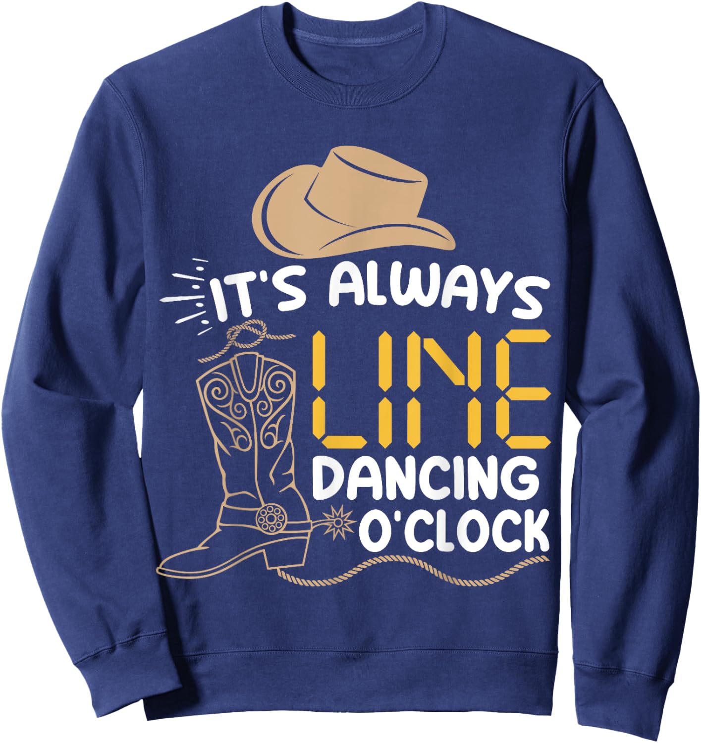 Line Dancing Funny Line Dance Sweatshirt - Sweatshirt | Navy