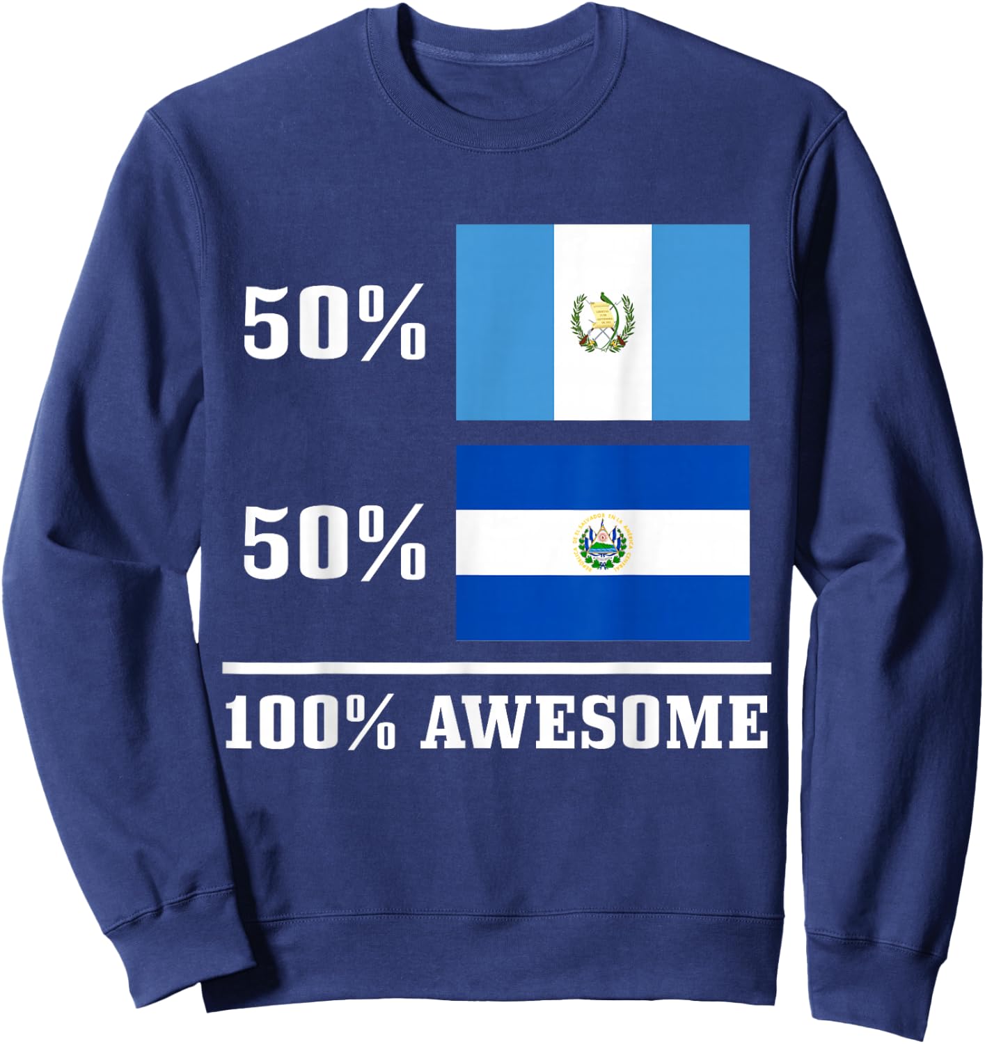 Guatemala El Salvador Salvadorian Guatemalan Flag Pride Sweatshirt - Sweatshirt | Navy