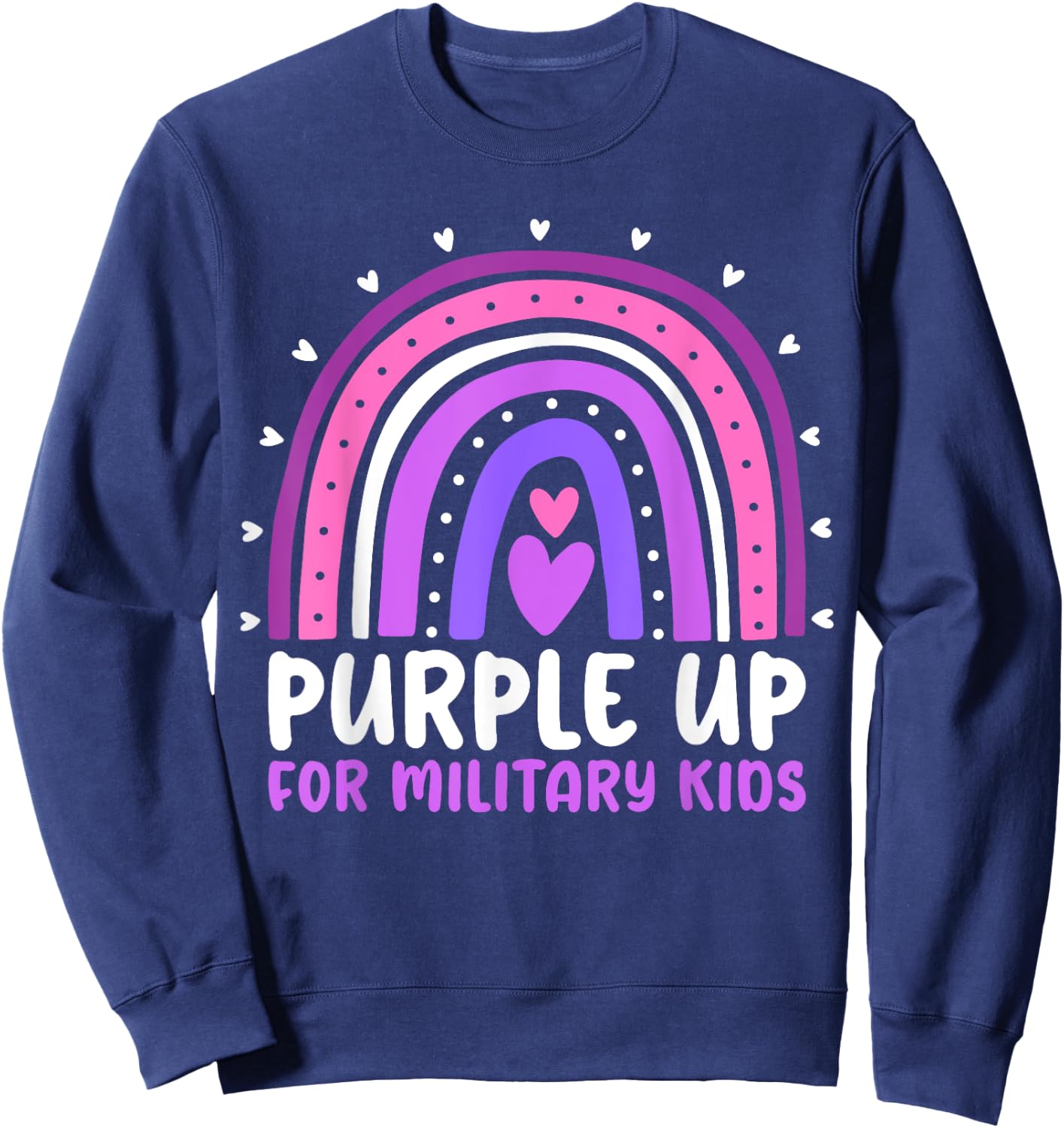 Purple Up for Military Kids Month Military Child Rainbow Sweatshirt - Sweatshirt | Navy