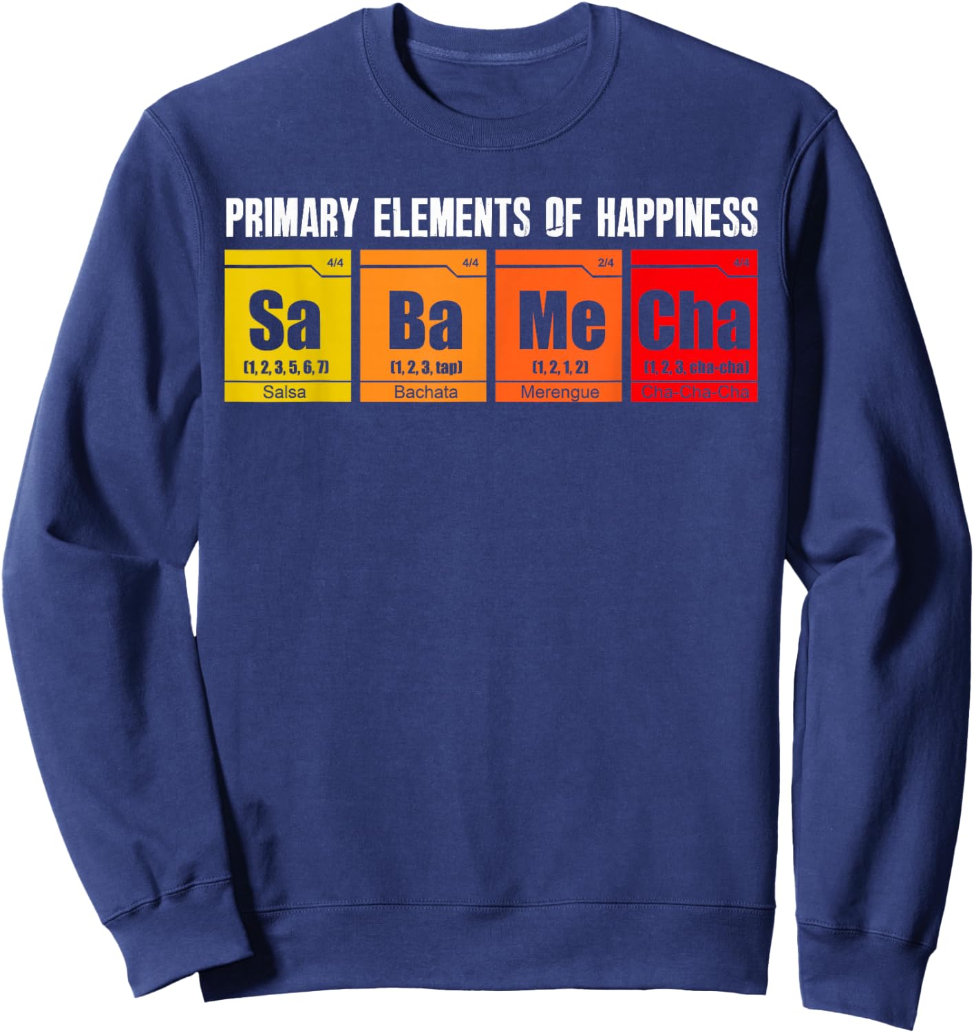Salsa Dancing Salsa Bachata Merengue Dancer Dance Lover Sweatshirt - Sweatshirt | Navy