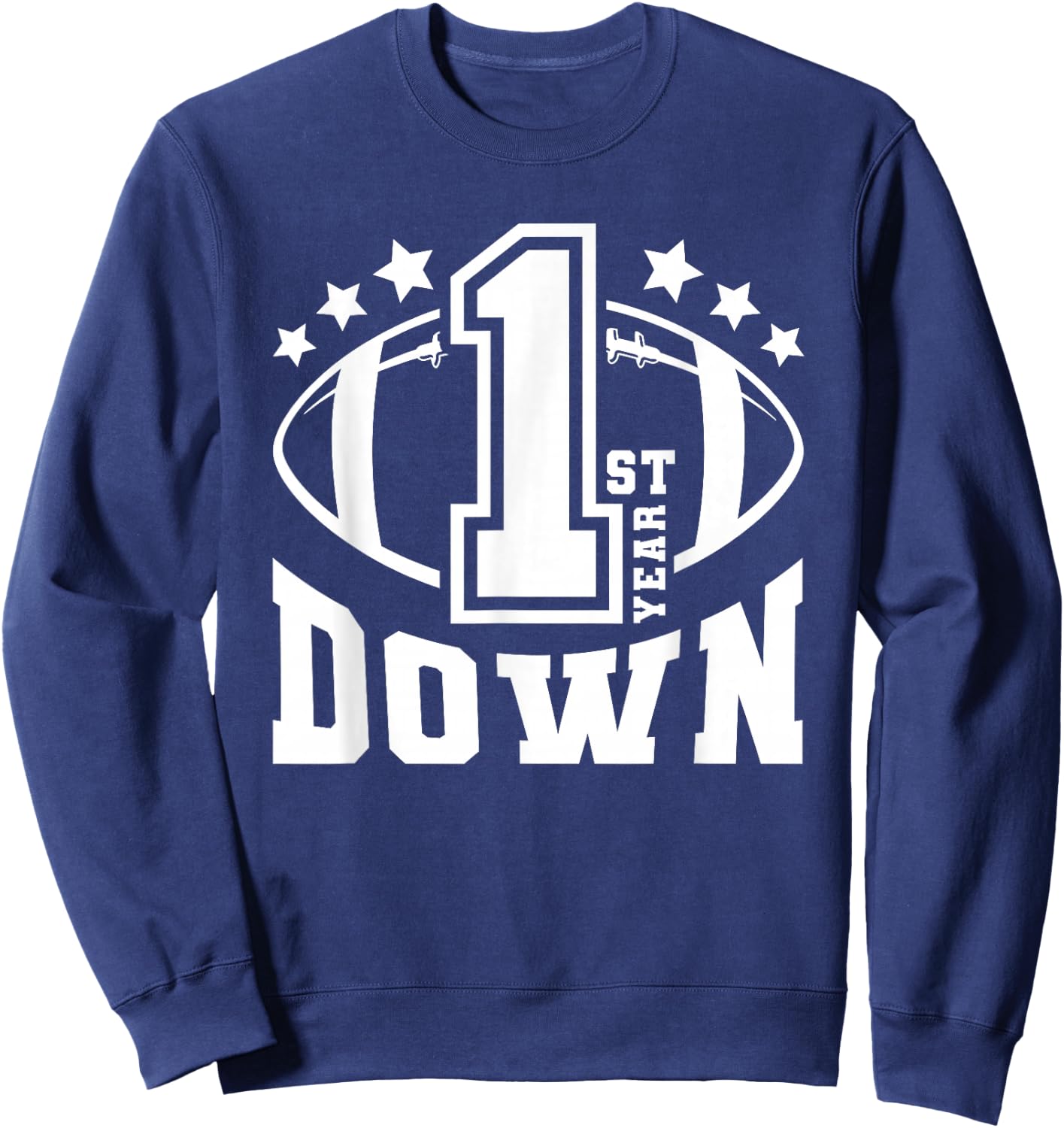 1st Down Football Birthday 1 Year Old Baby Boy Sports Theme Sweatshirt - Sweatshirt | Navy